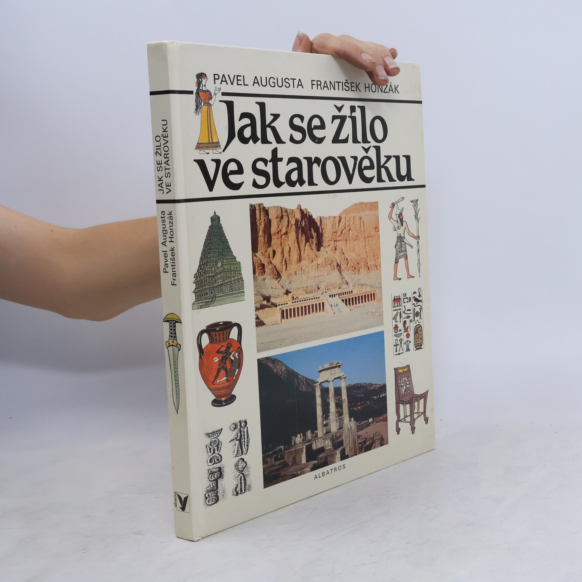 Pavel Augusta Jak se žilo ve starověku