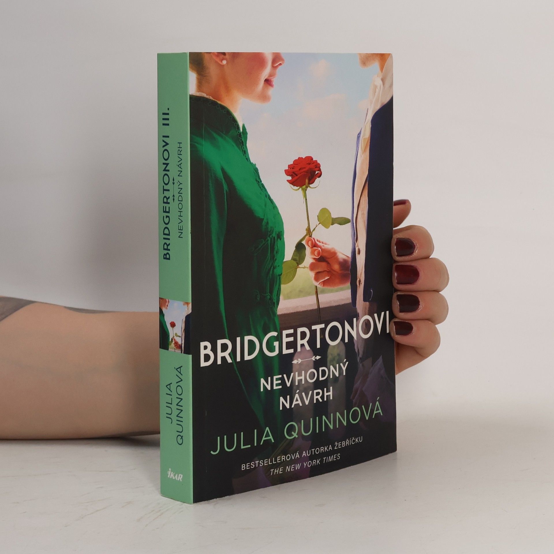 Julia Quinn Bridgertonovi. Nevhodný návrh