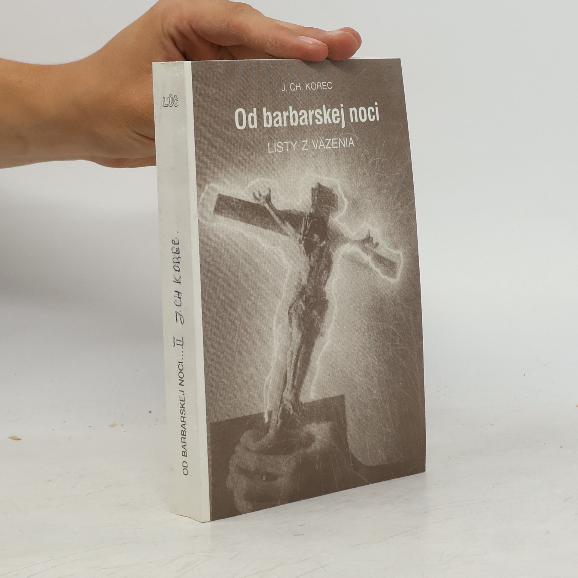 Ján Chryzostom Korec Od barbarskej noci