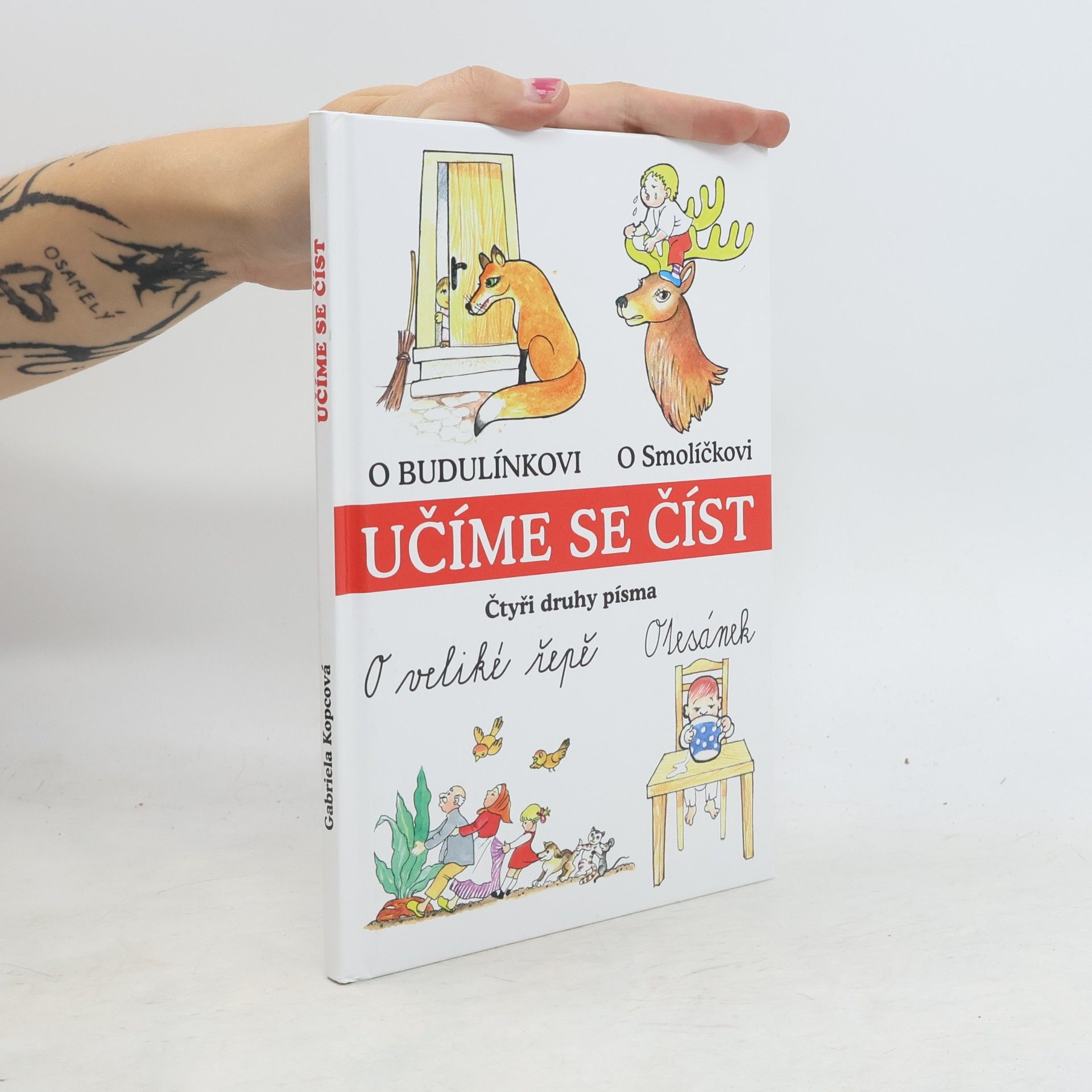Gabriela Kopcová Učíme se číst. Čtyři druhy písma
