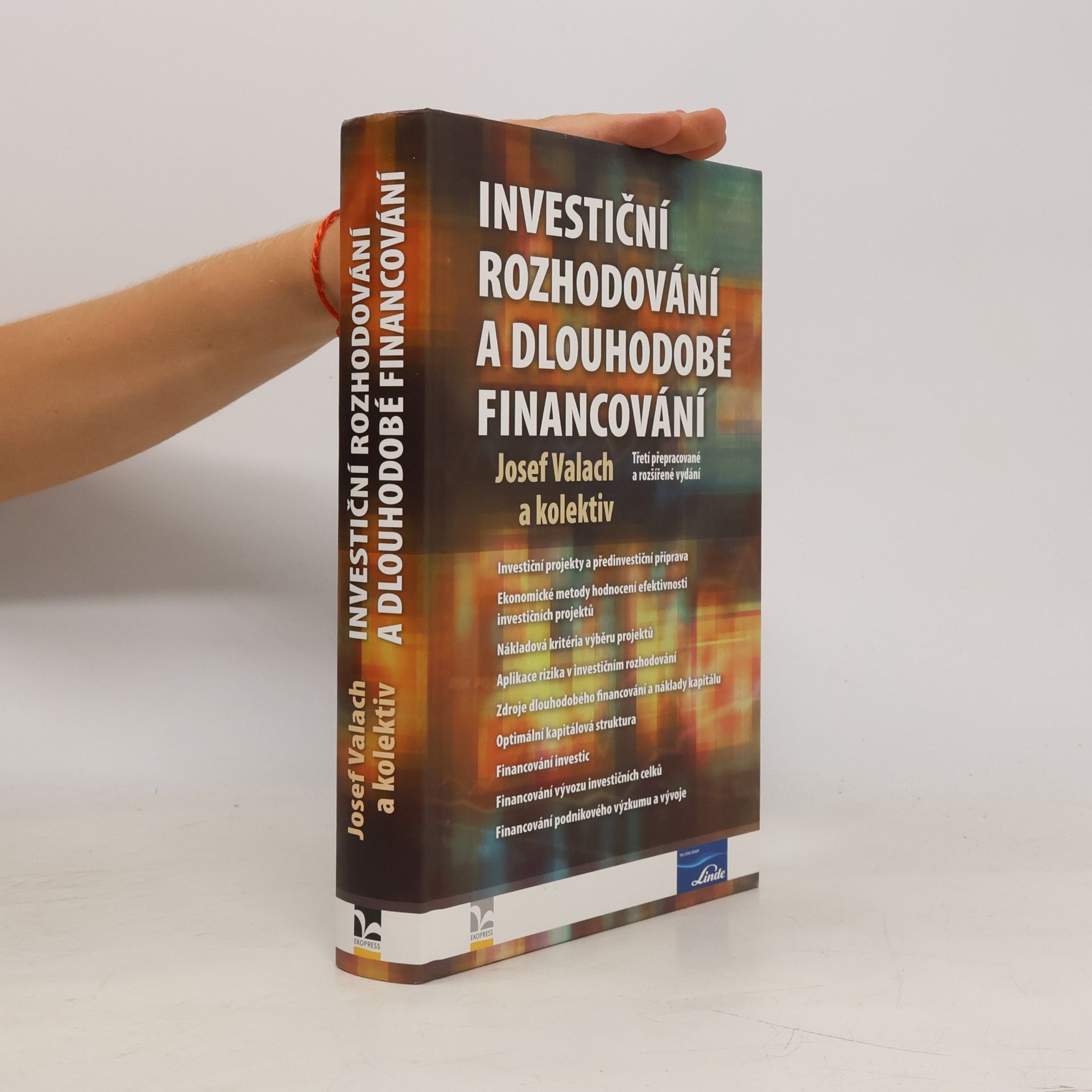Josef Valach Investiční rozhodování a dlouhodobé financování
