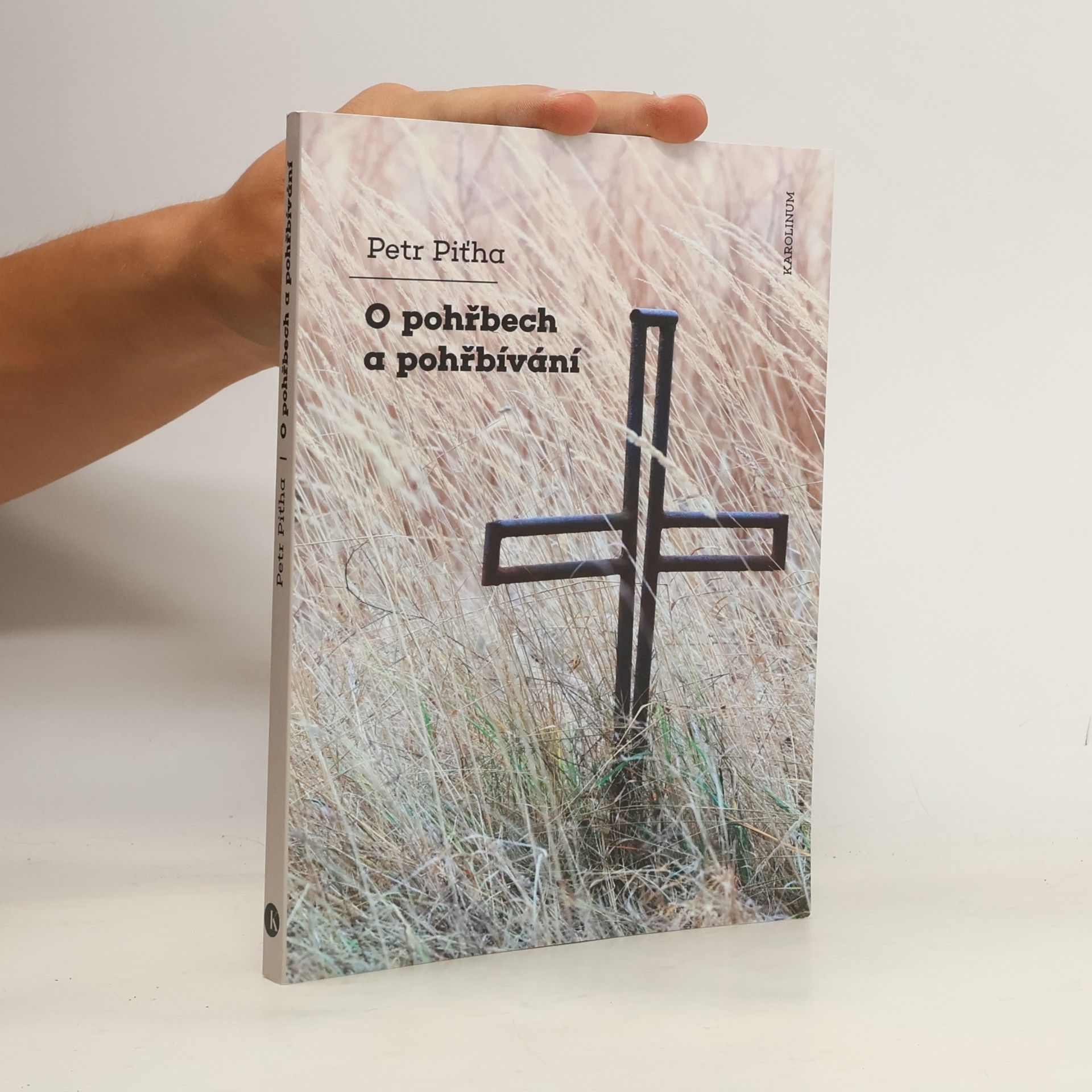 Petr Piťha O pohřbech a pohřbívání