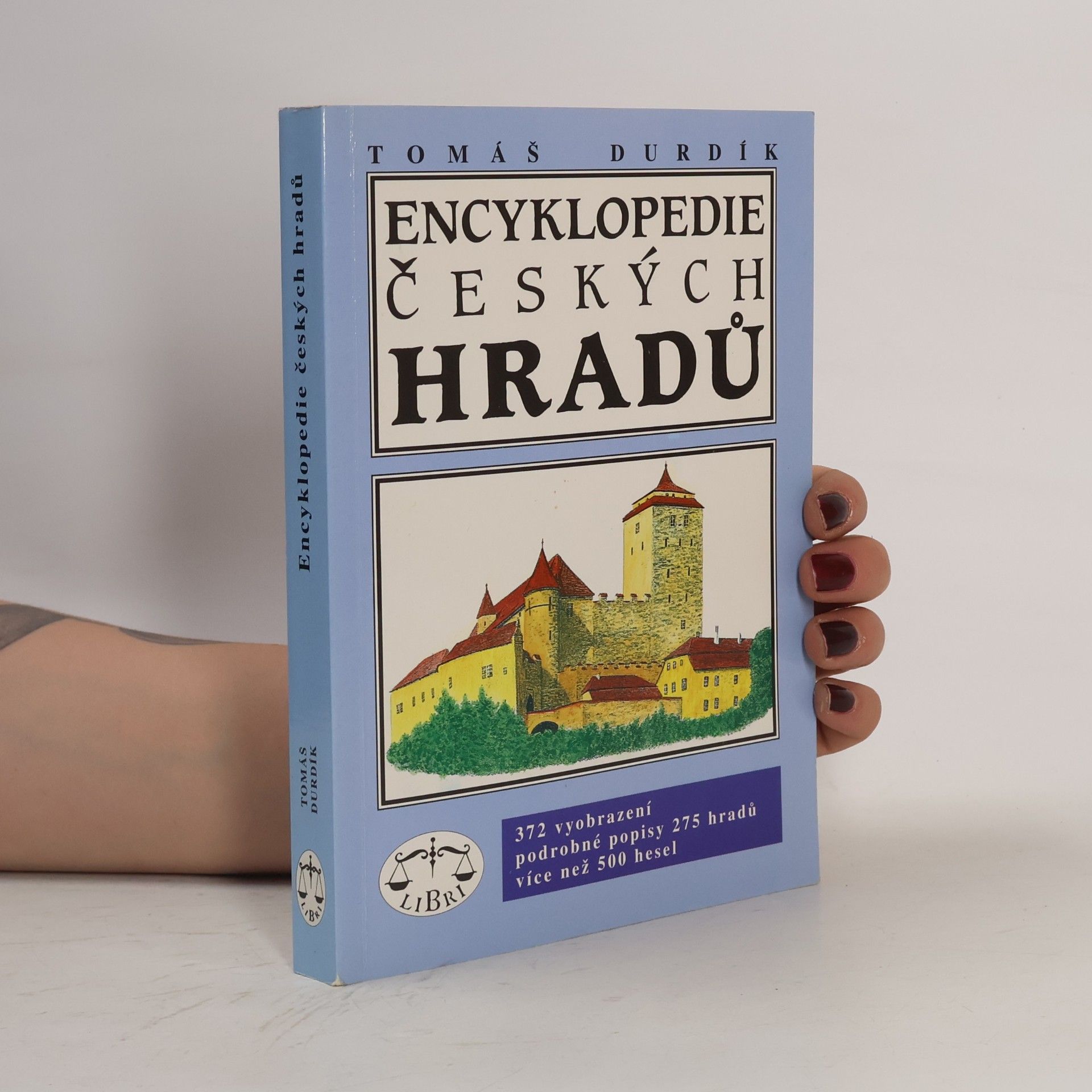 Tomáš Durdík Encyklopedie českých hradů