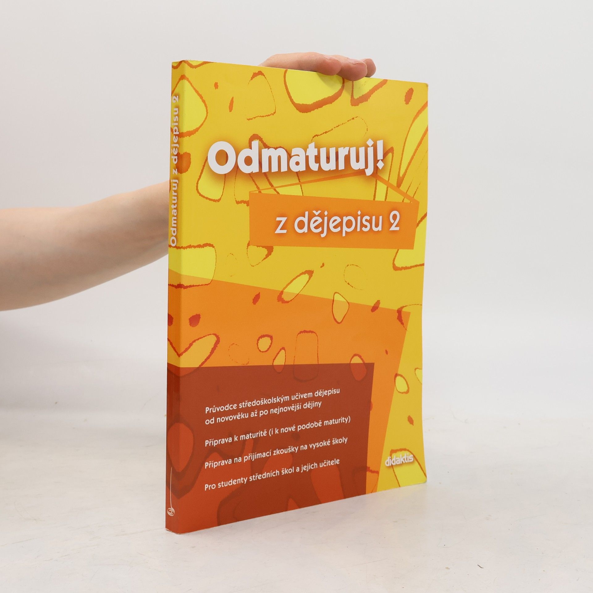 Alena Štěpánková Odmaturuj! z dějepisu 2