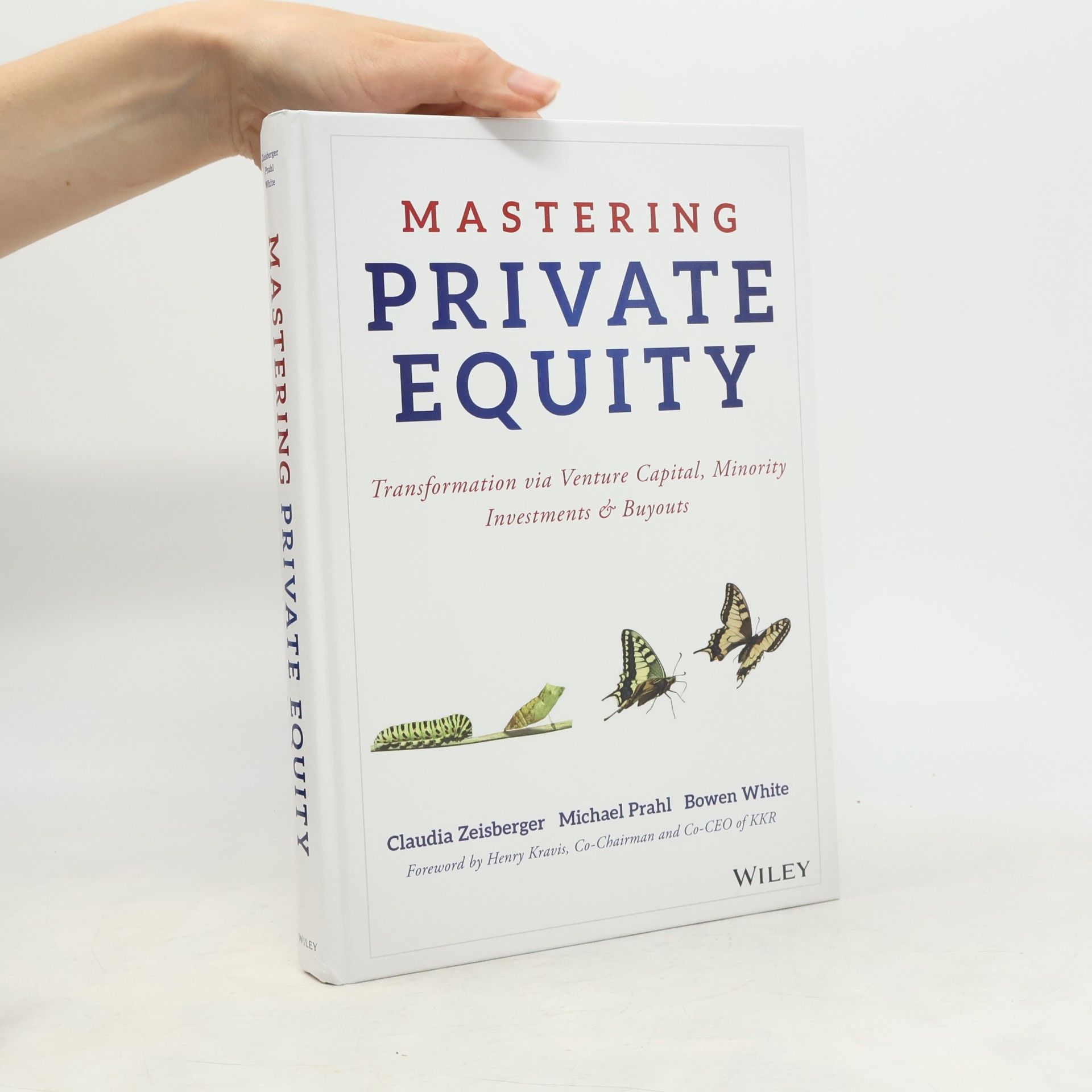 Henry Kravis Mastering Private Equity