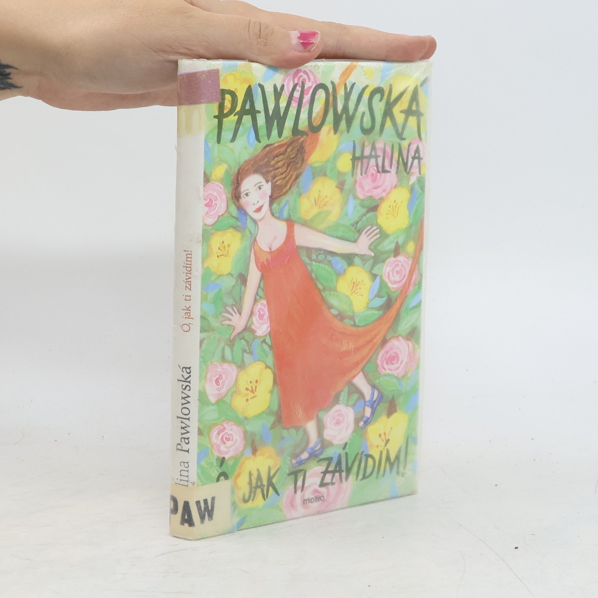 Halina Pawlowská Ó, jak ti závidím!
