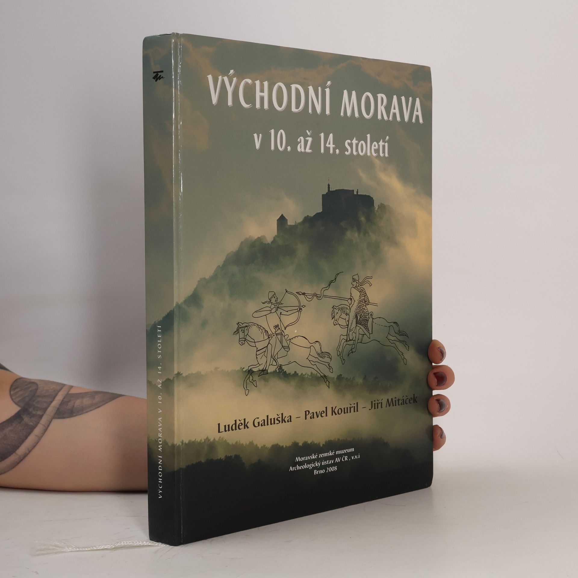Pavel Kouřil Východní Morava v 10. až 14. století