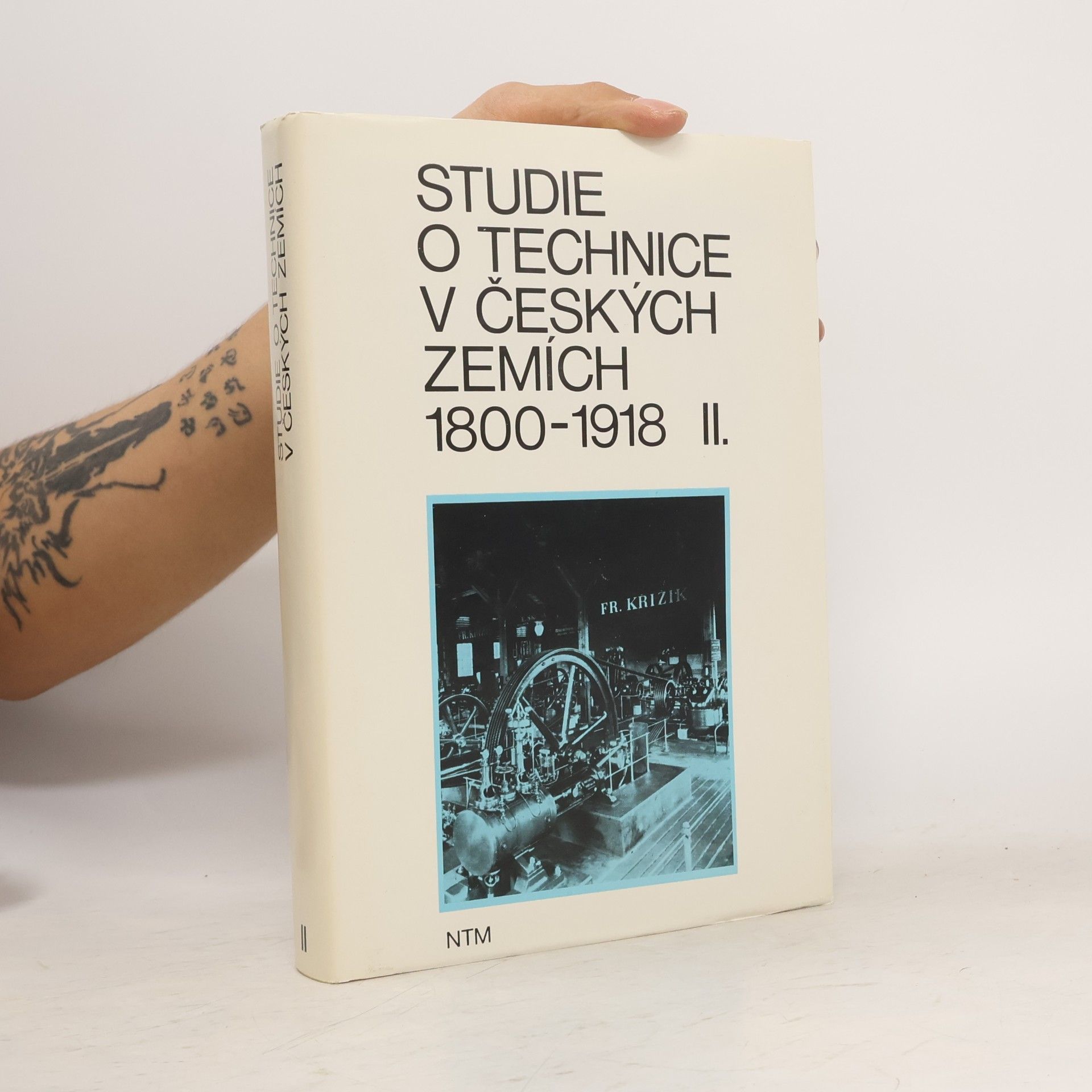 Collectif d'auteurs Studie o technice v českých zemích 1800-1918 II.