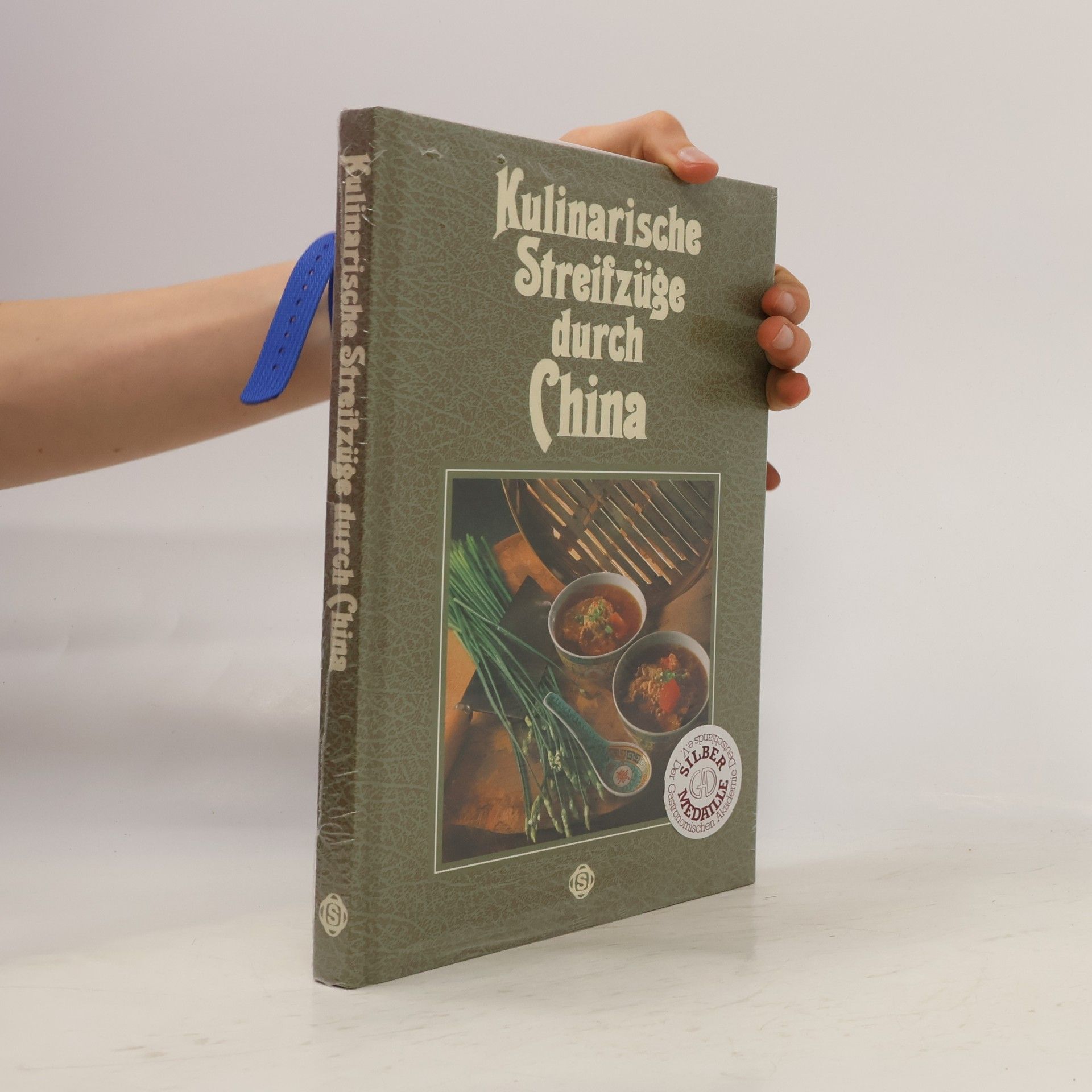 Various authors Kulinarische Streifzüge durch China