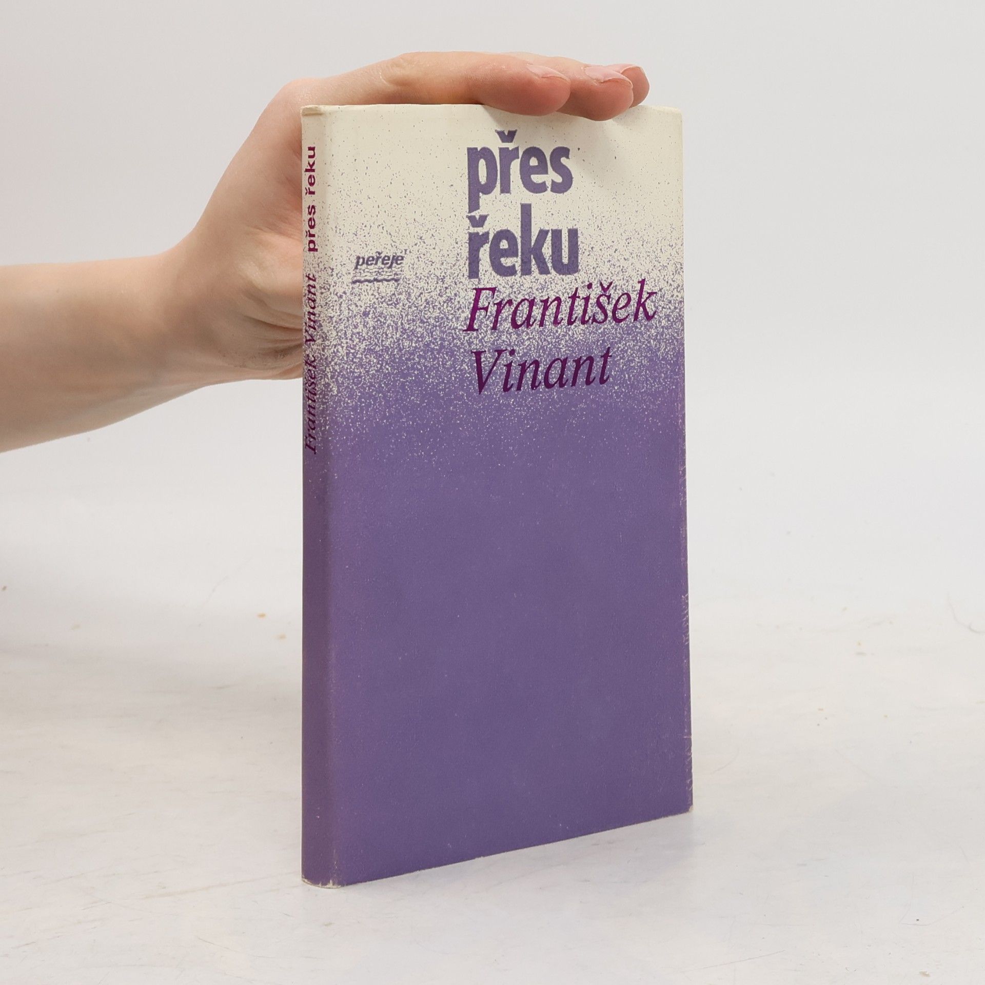 František Vinant Přes řeku