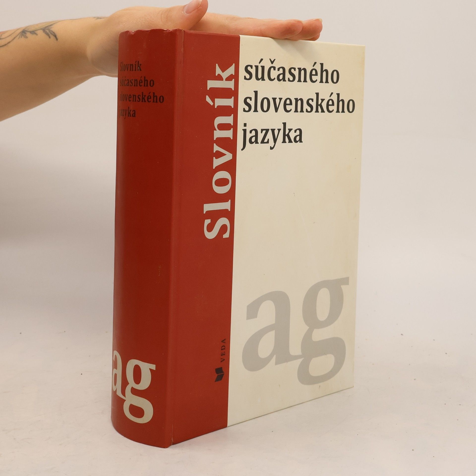 Various authors Slovník súčasného slovenského jazyka (A - G)