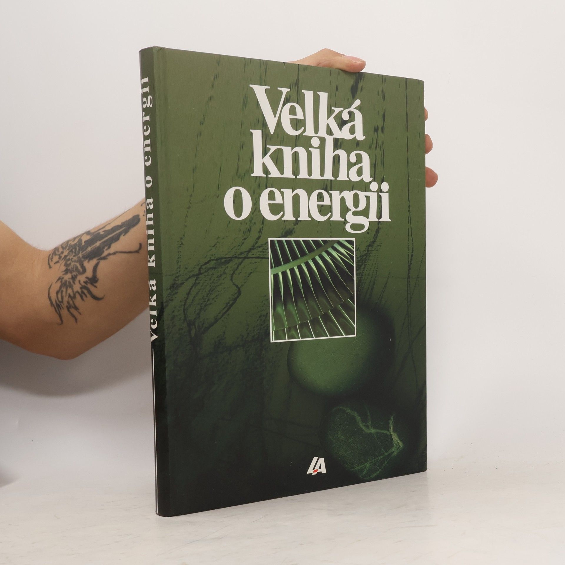 Pavel August Velká kniha o energii