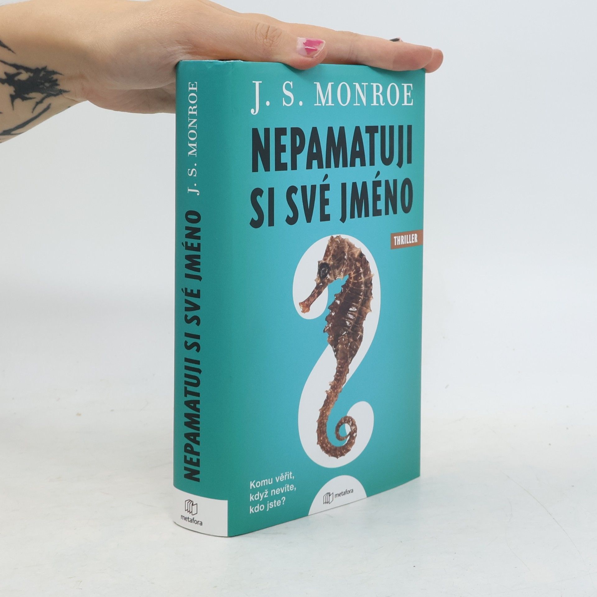 J.S. Monroe Nepamatuji si své jméno