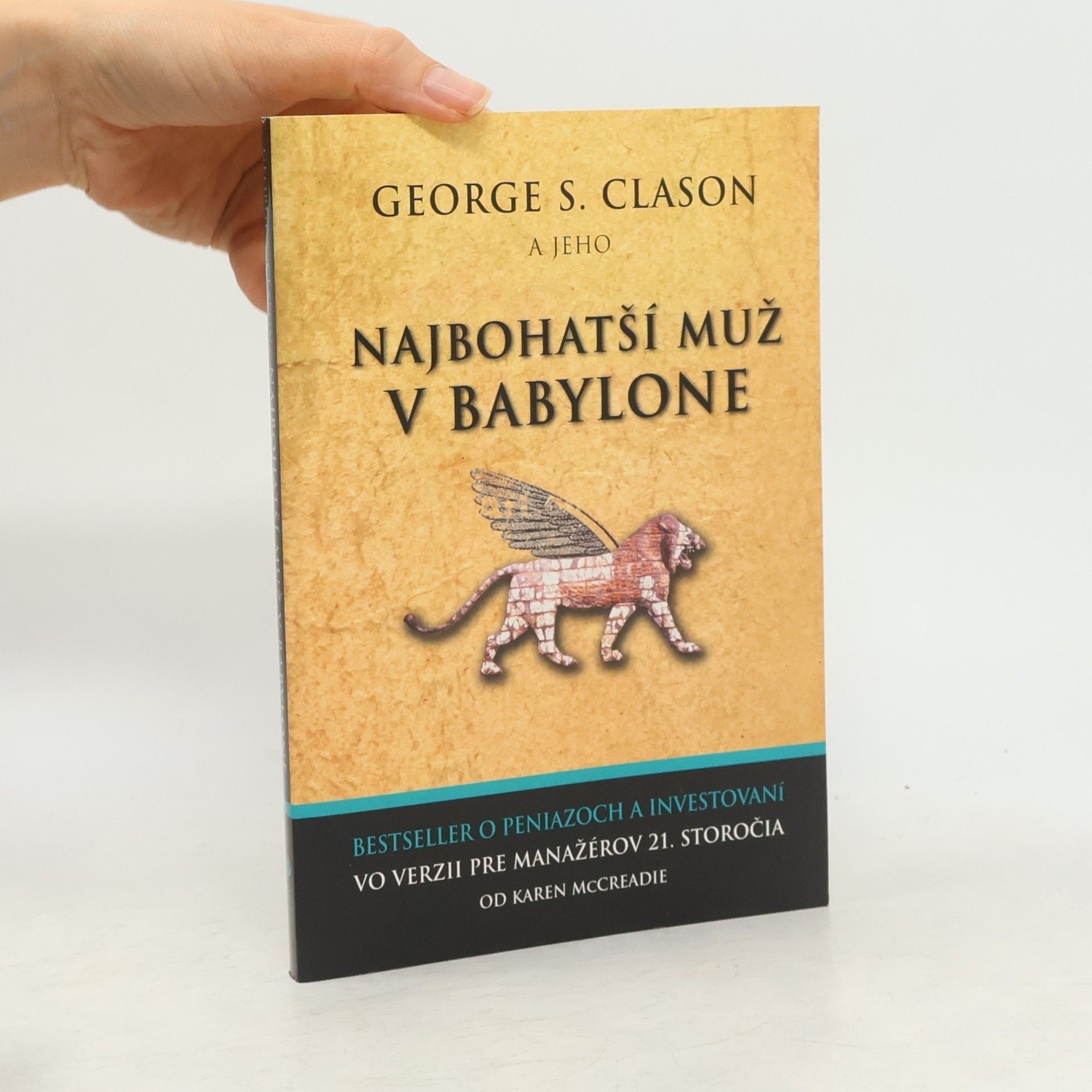 George S. Clason Nejbohatší muž v Babylone