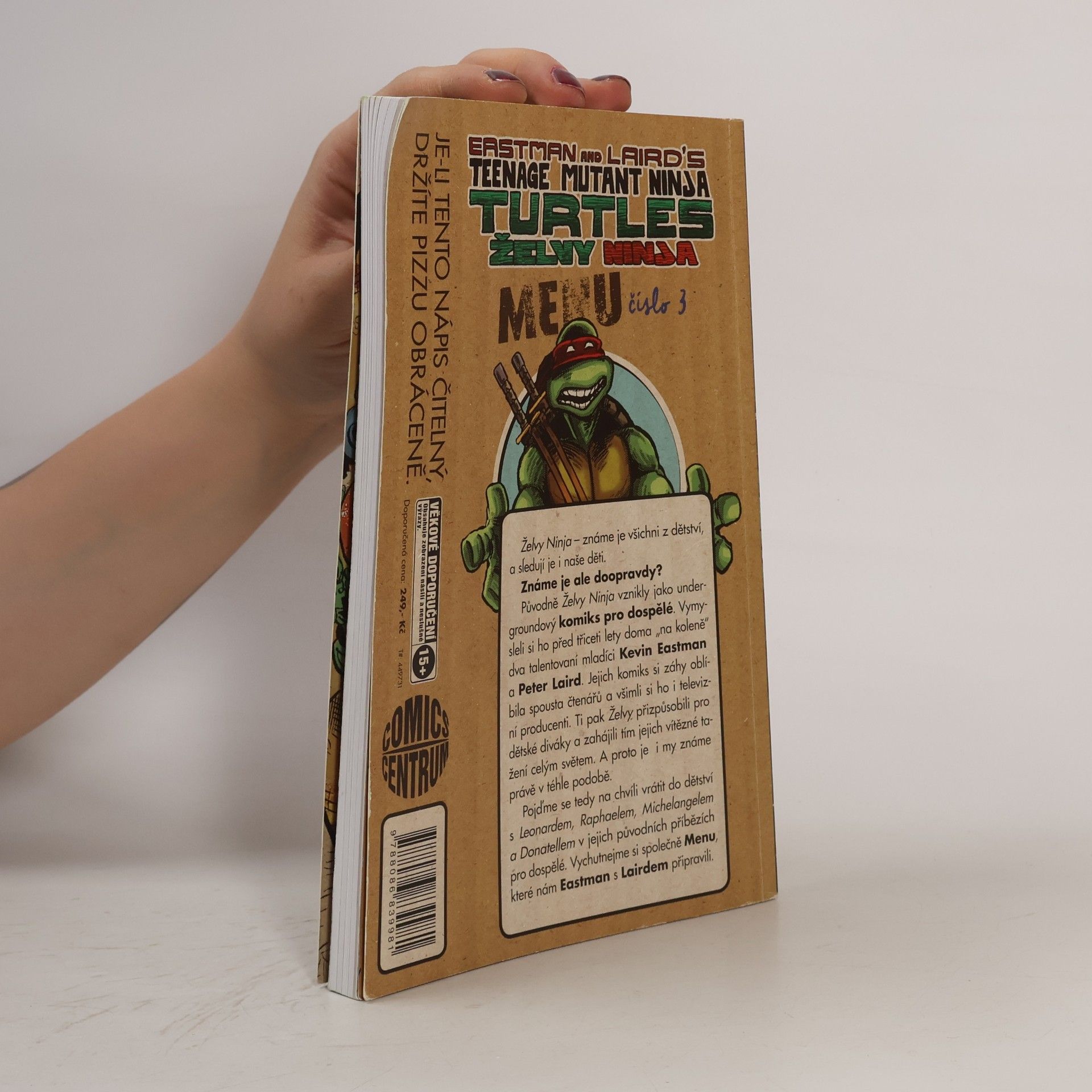 Kevin B. Eastman Želvy Ninja: Menu číslo 3