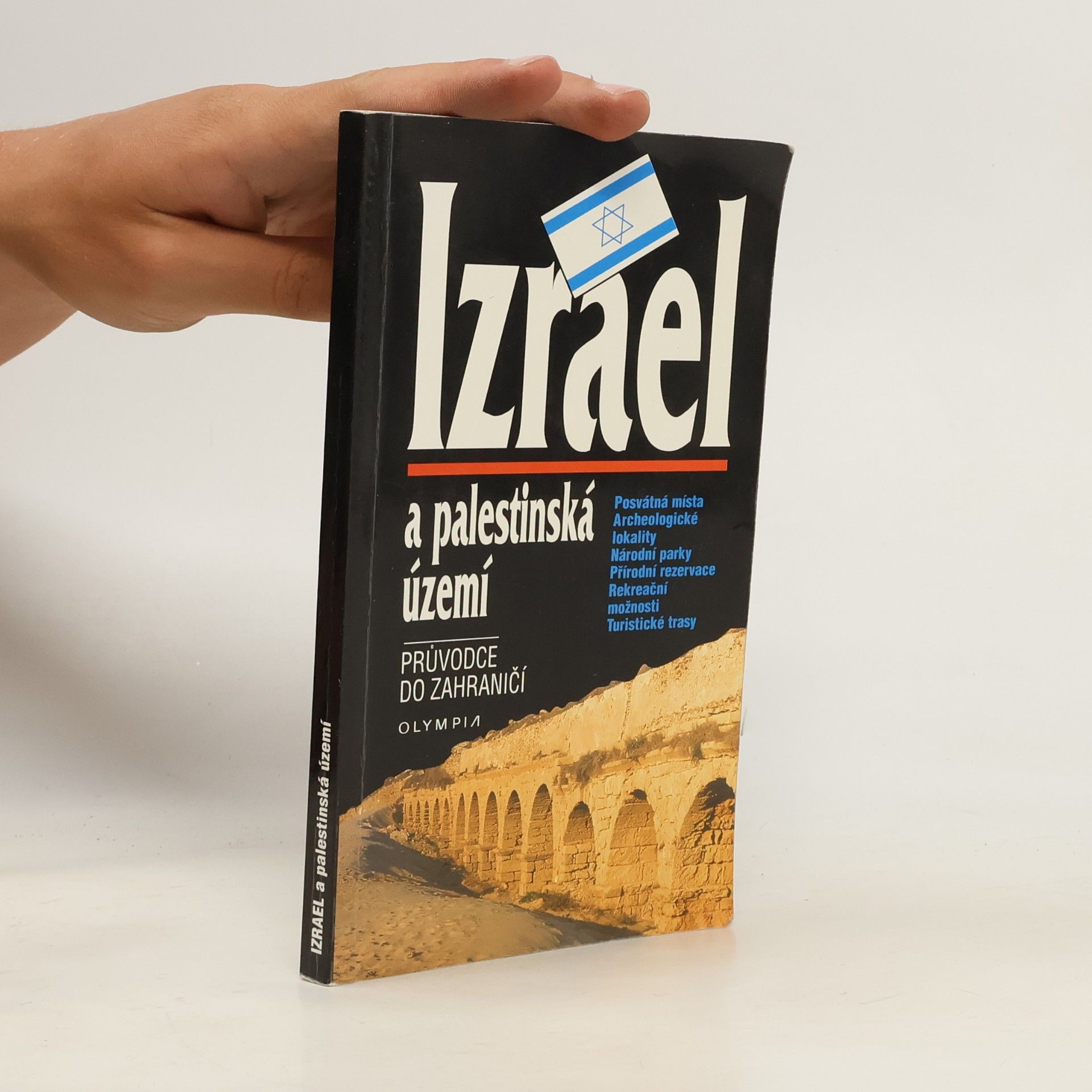 Izrael a palestinská území : průvodce do zahraničí