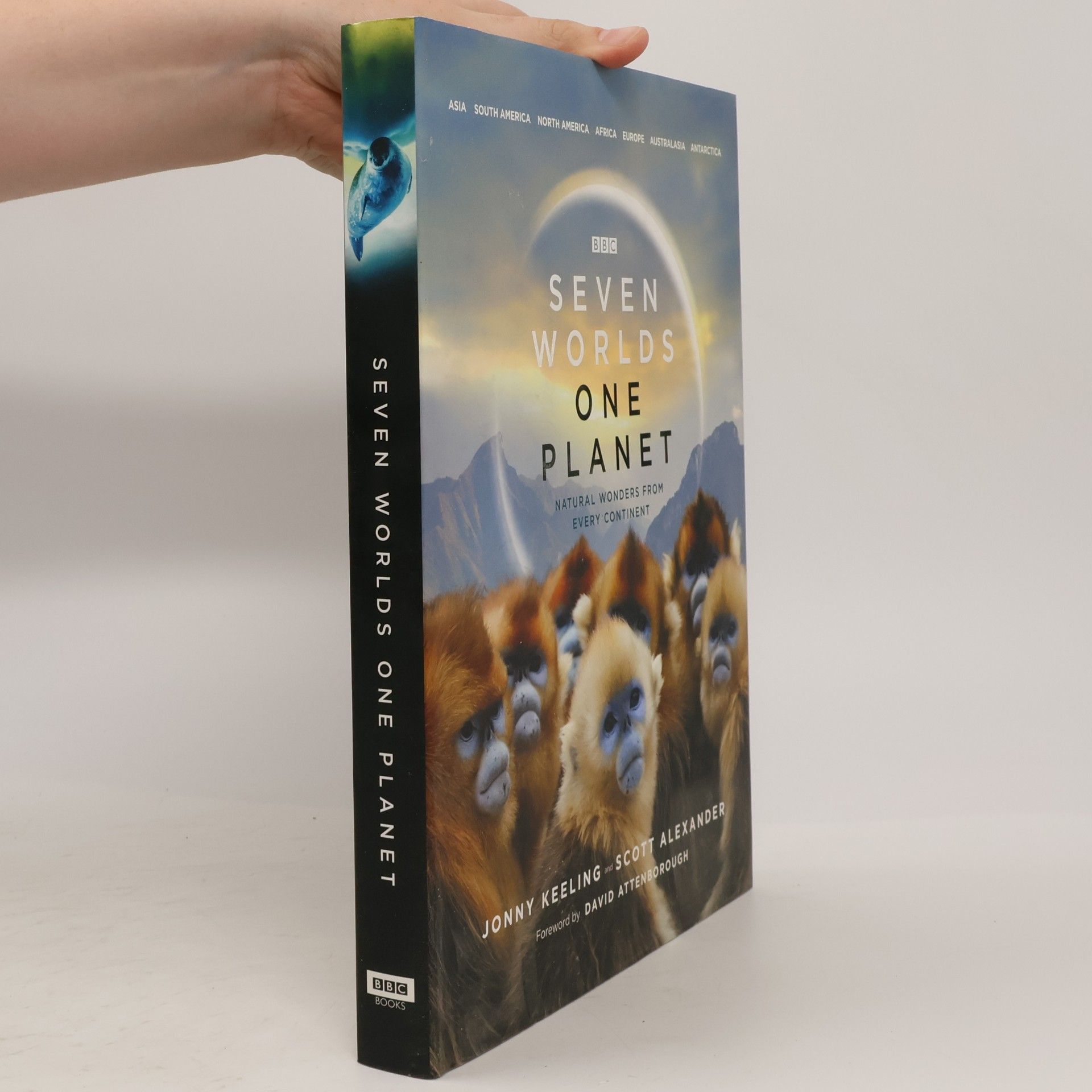 Keeling Jonny Seven Worlds One Planet: Natural Wonders from Every Continent