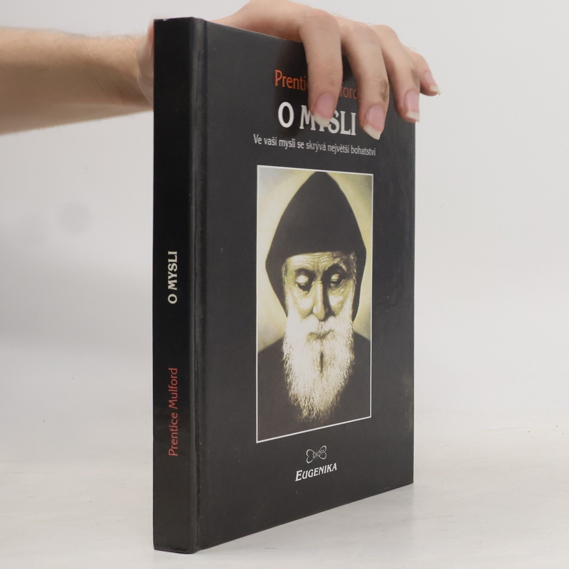 O mysli. Ve vaší mysli se skrývá největší bohatství