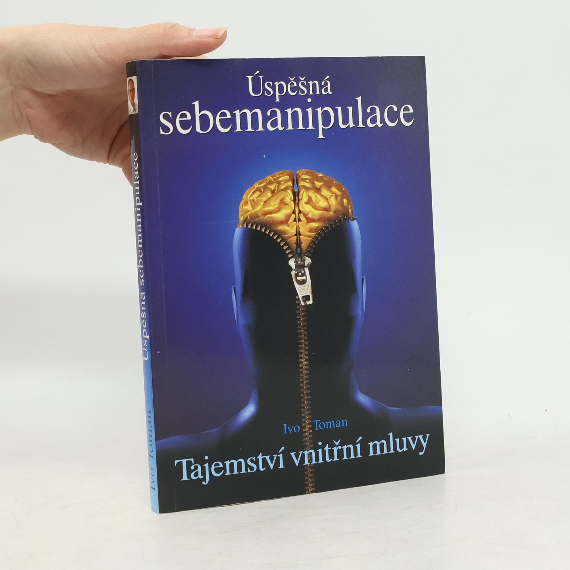 Ivo Toman Úspěšná sebemanipulace