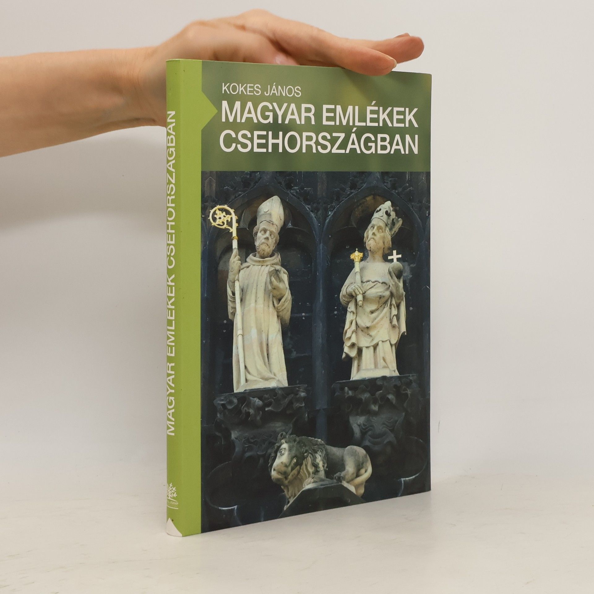 János Kokes Magyar emlékek Csehországban