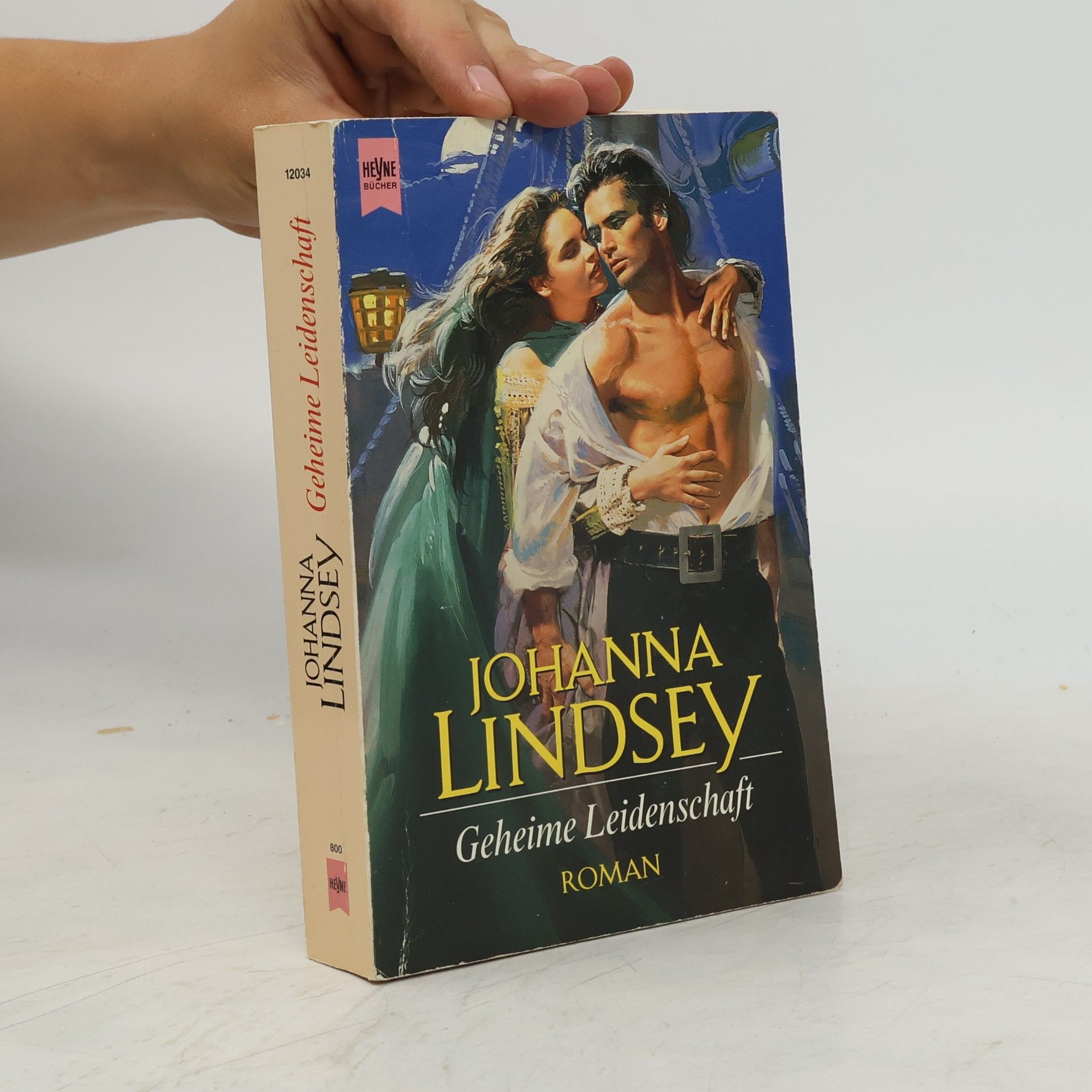 Johanna Lindsey Geheime Leidenschaft. Roman. Aus d. Amerikan. v. Barbara Müller
