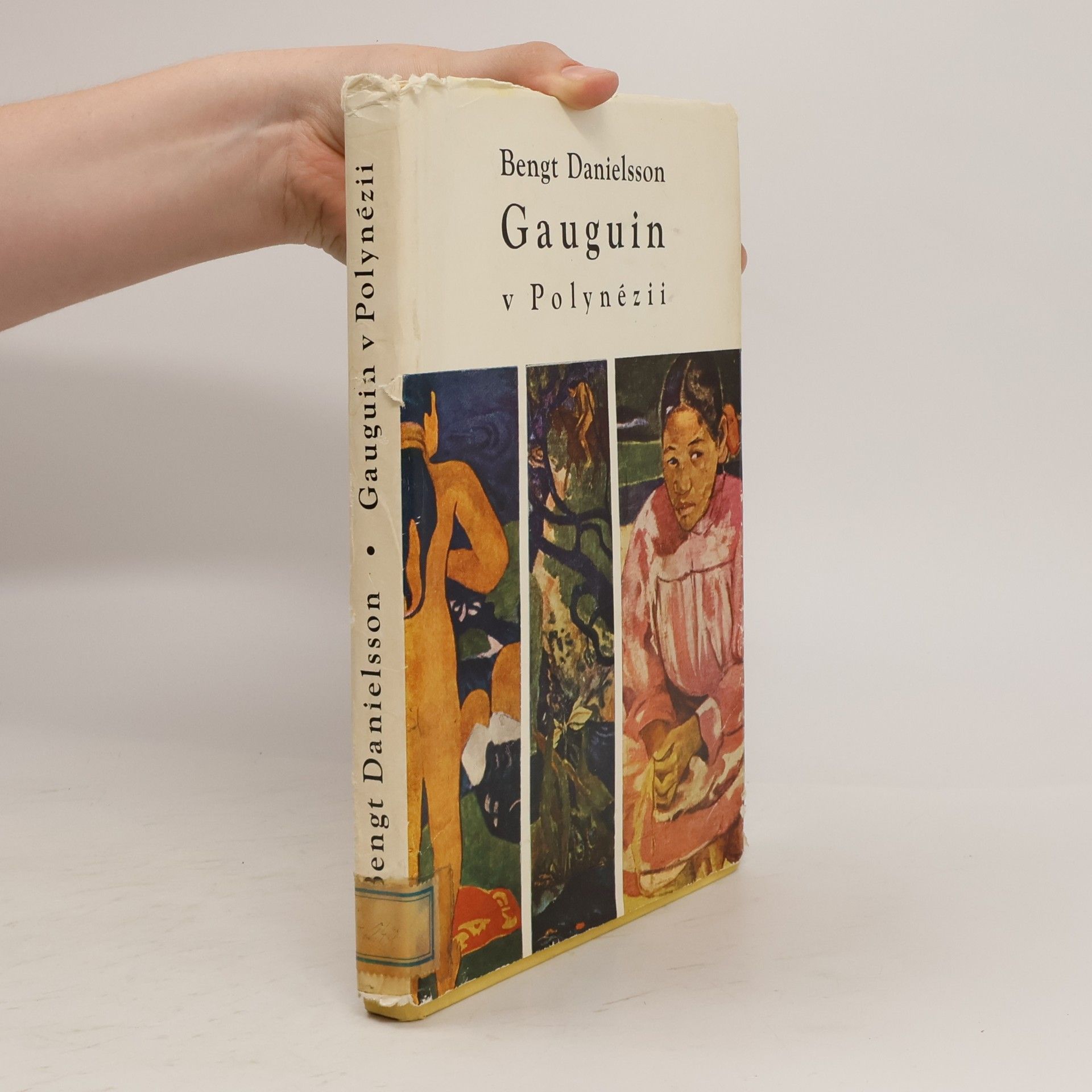 Bengt Danielsson Gauguin v Polynézii