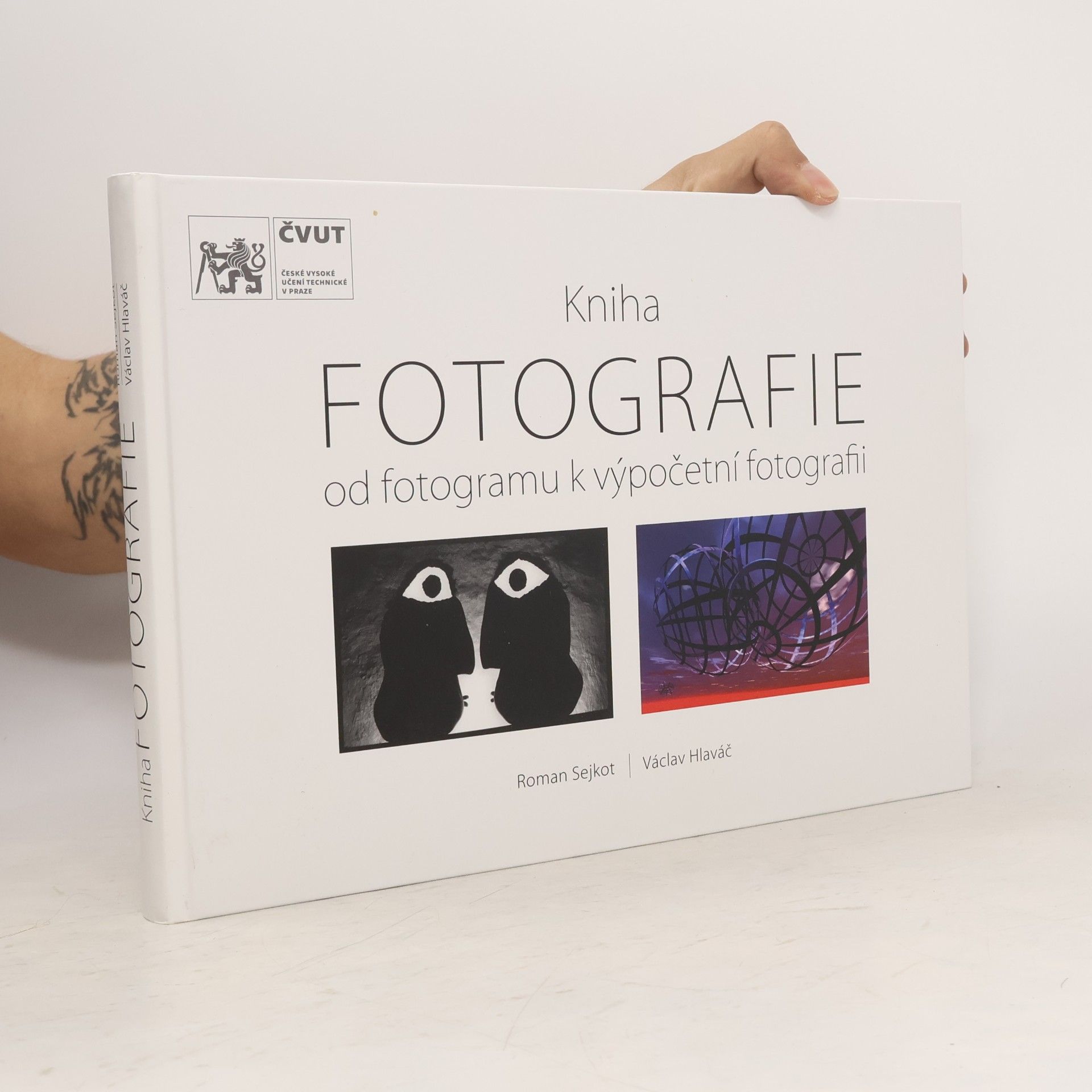 Roman Sejkot Kniha fotografie: Od fotogramu k výpočetní fotografii