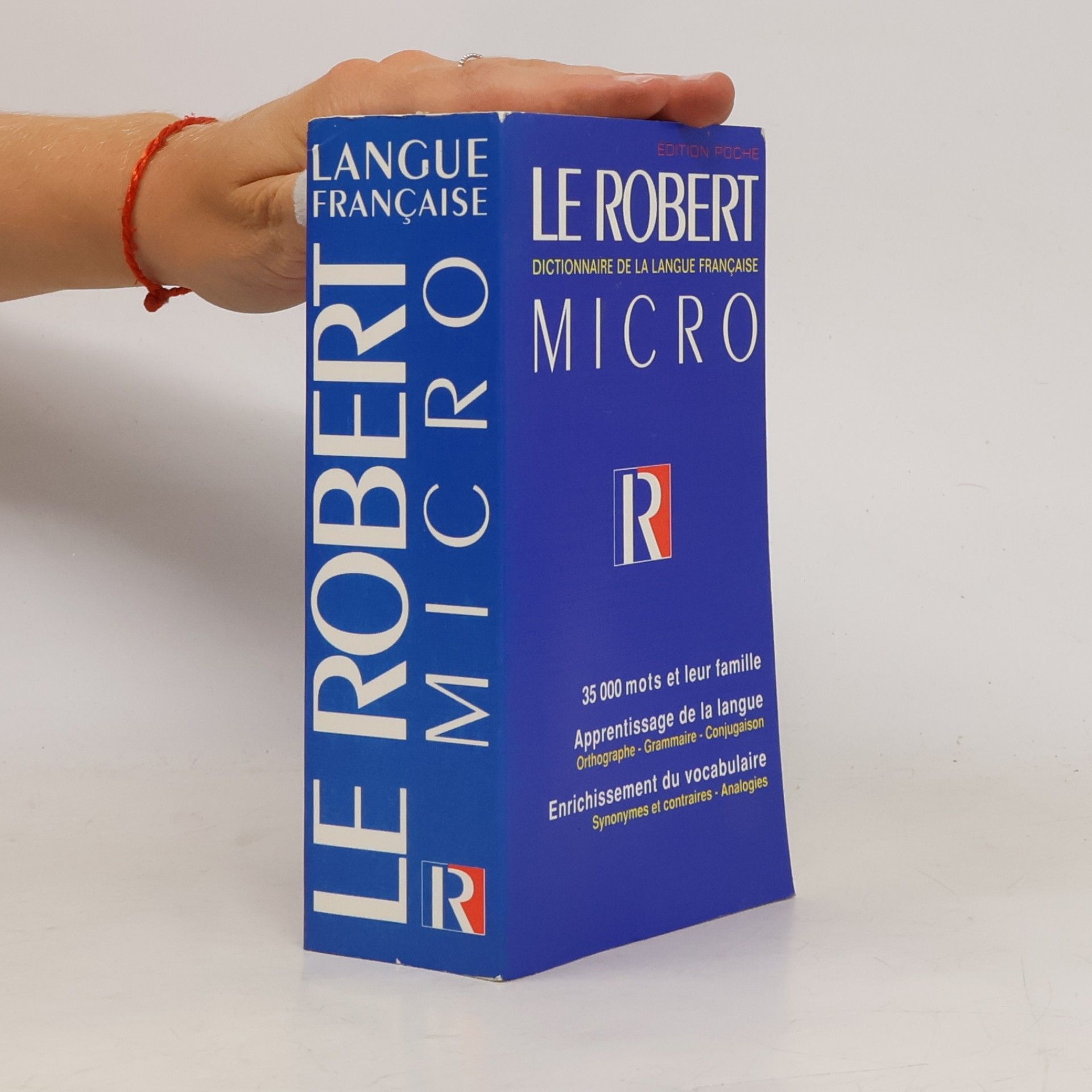 Alain Rey Le Robert micro: Dictionnaire d'apprentissage de la langue francaise