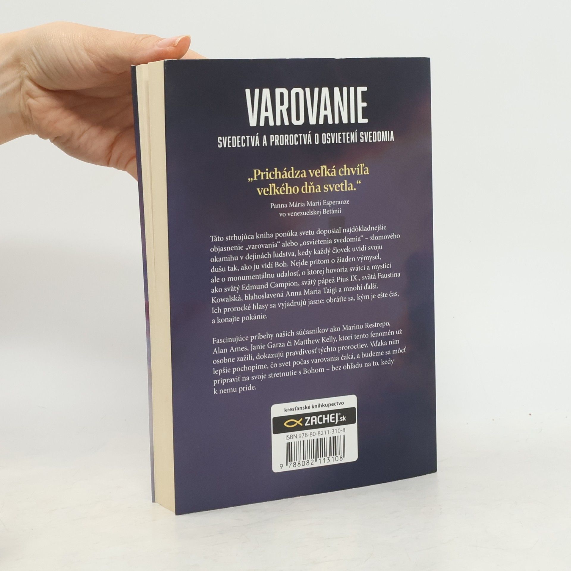 Christine Watkins Varovanie : svedectvá a proroctvá o osvietení svedomia