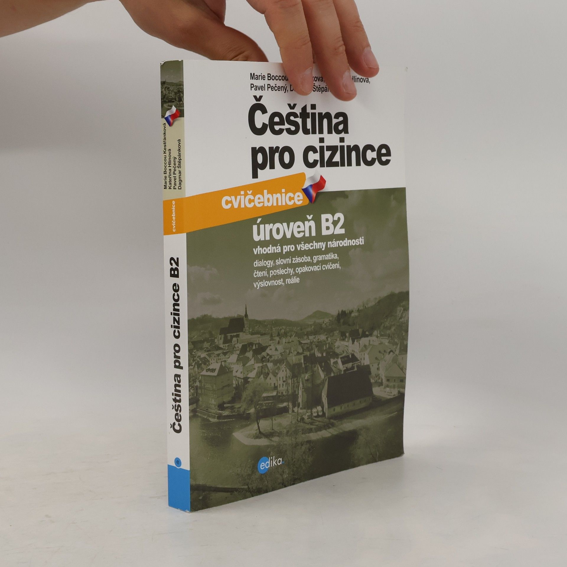 Dagmar Štěpánková Čeština pro cizince. Cvičebnice. Úroveň B2