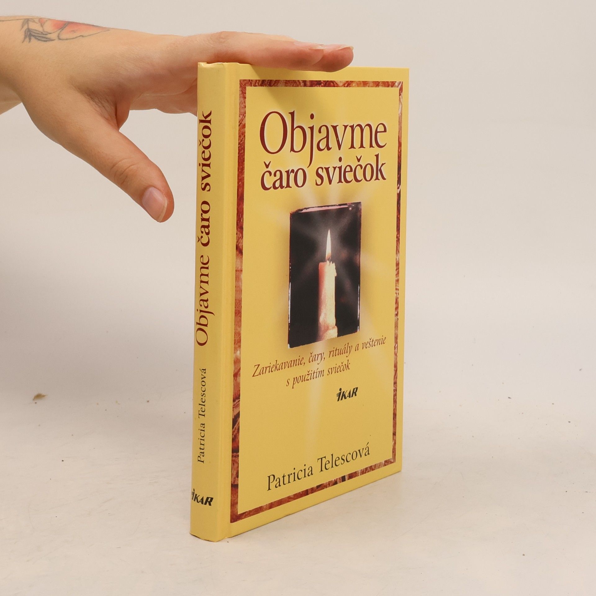 Patrícia Telesco Objavme čaro sviečok