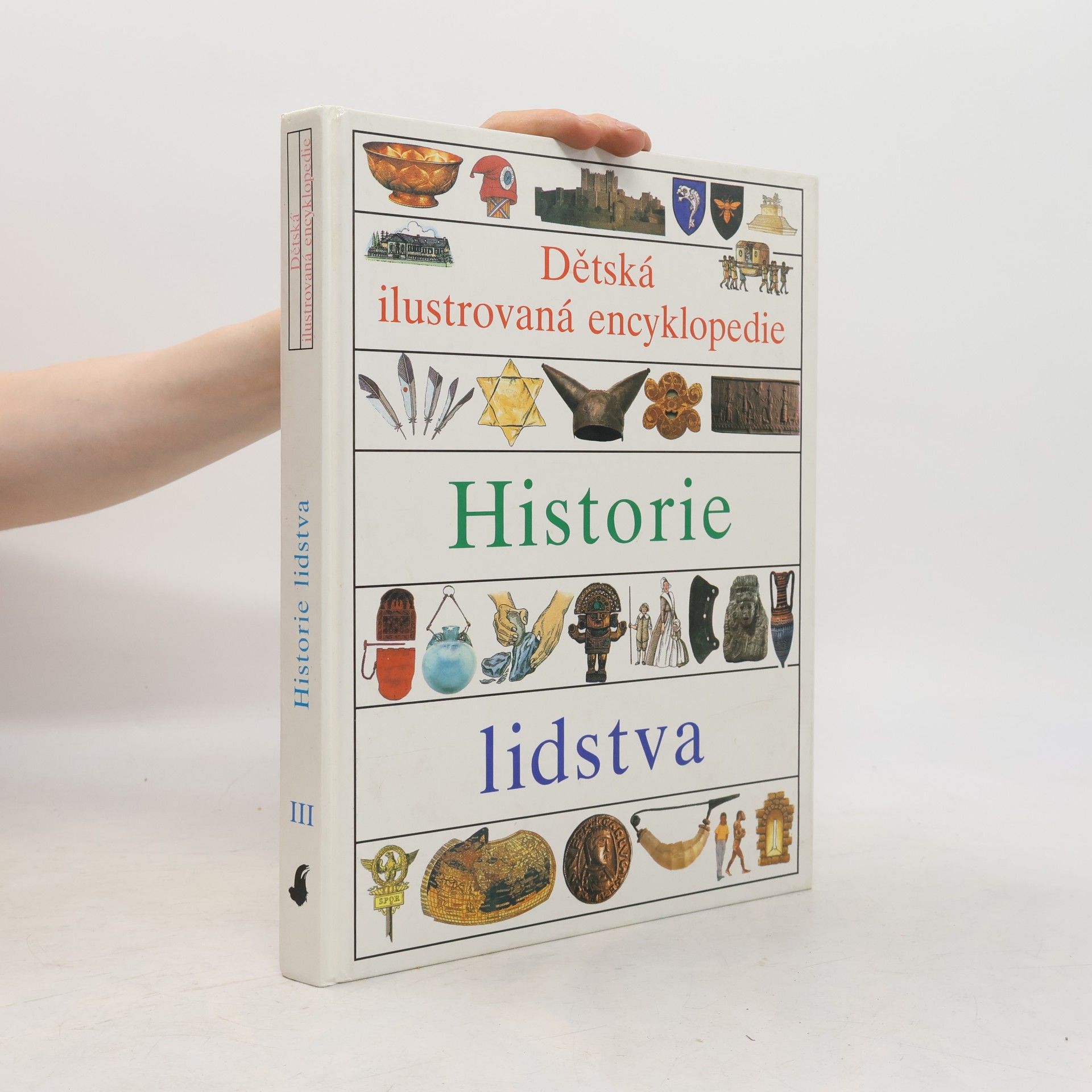Vlasta Hesounová Dětská ilustrovaná encyklopedie. III, Historie lidstva