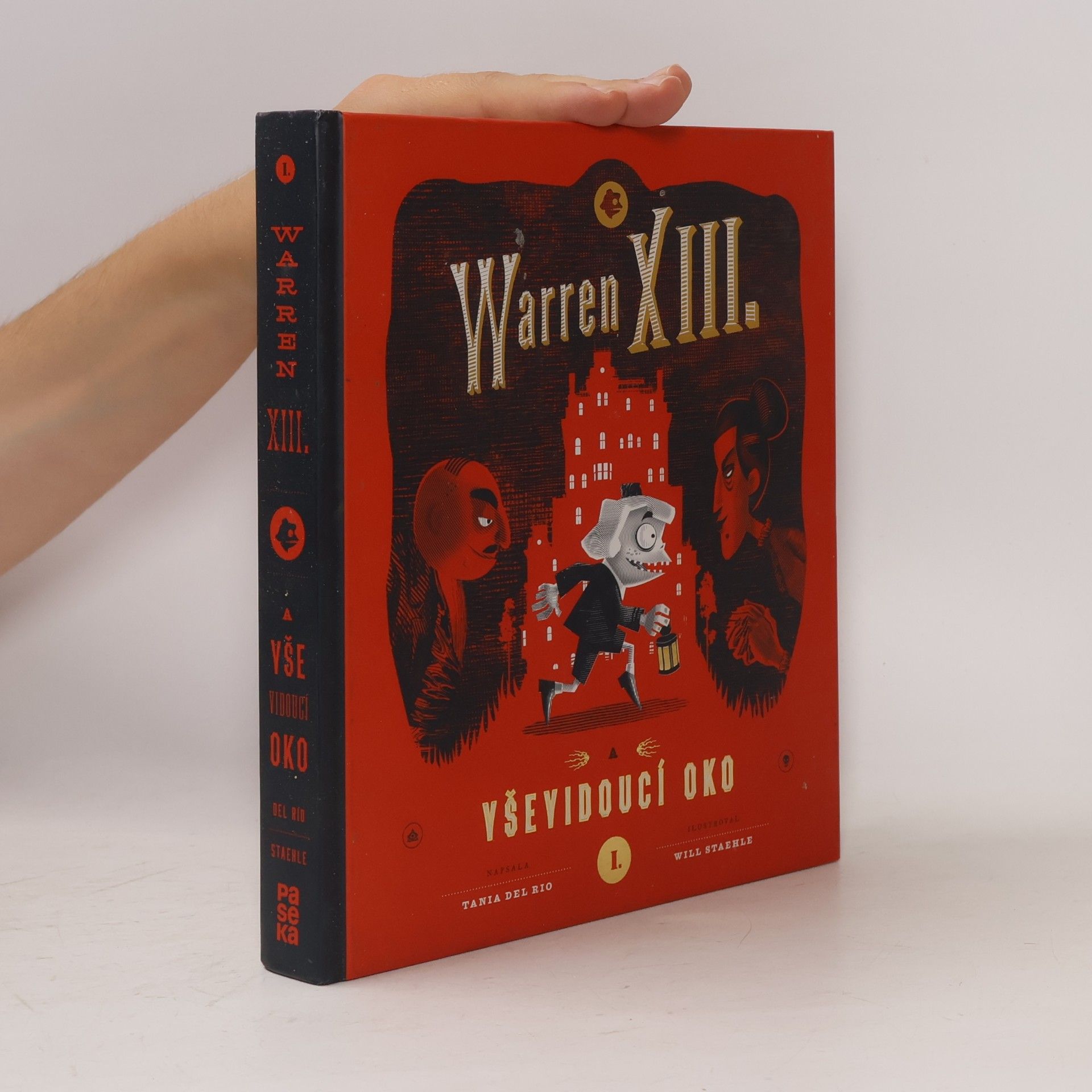Tania Del Rio Warren XIII. a Vševidoucí oko