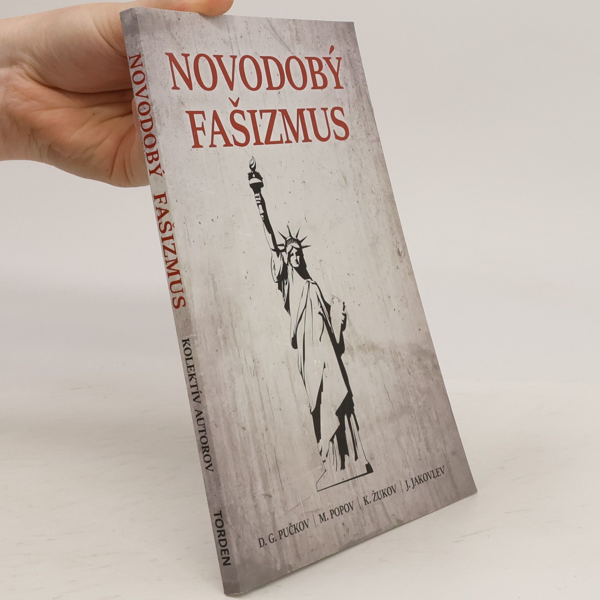 Dmitri Pučkov Novodobý fašizmus
