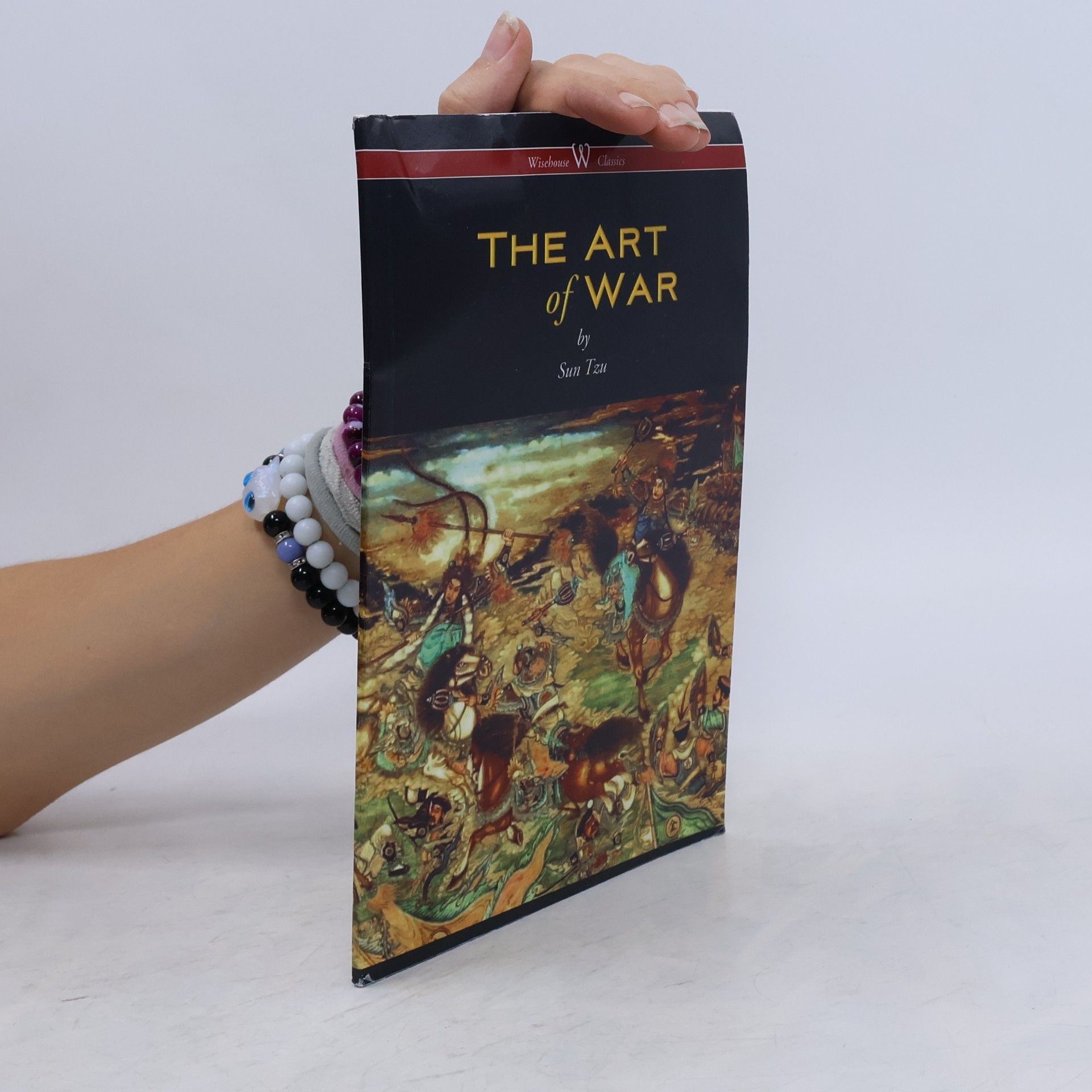 Sun Tzu Wisehouse Classics: The Art of War