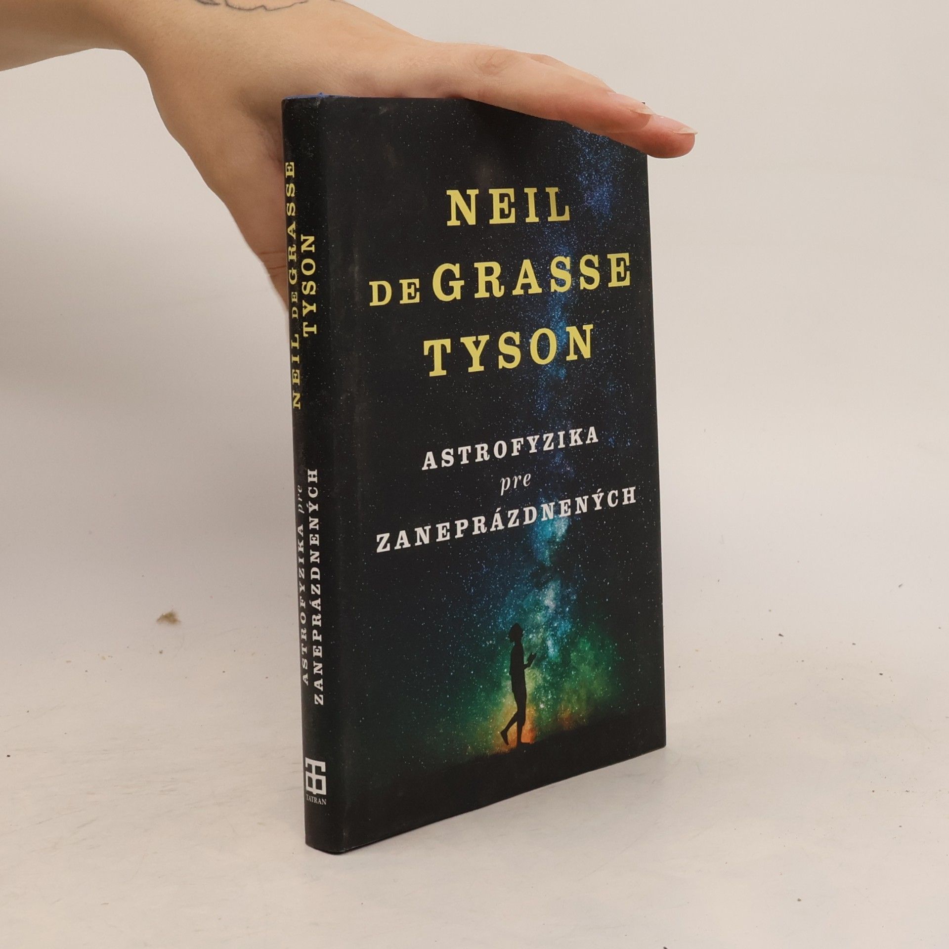 Neil deGrasse Tyson Astrofyzika pre zaneprázdnených