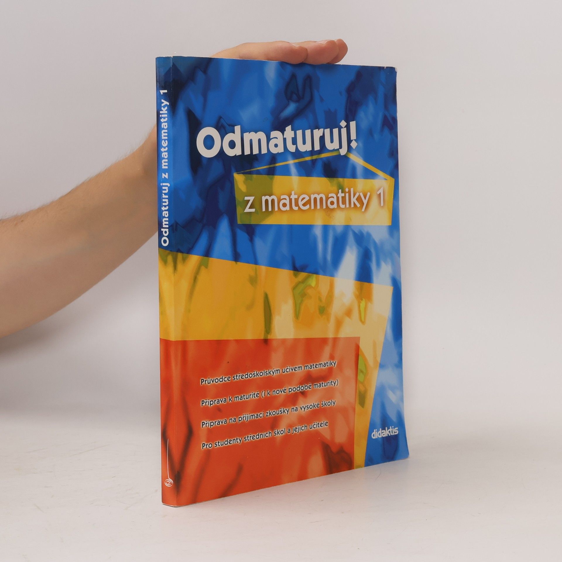 Pavel Čermák Odmaturuj! z matematiky 1