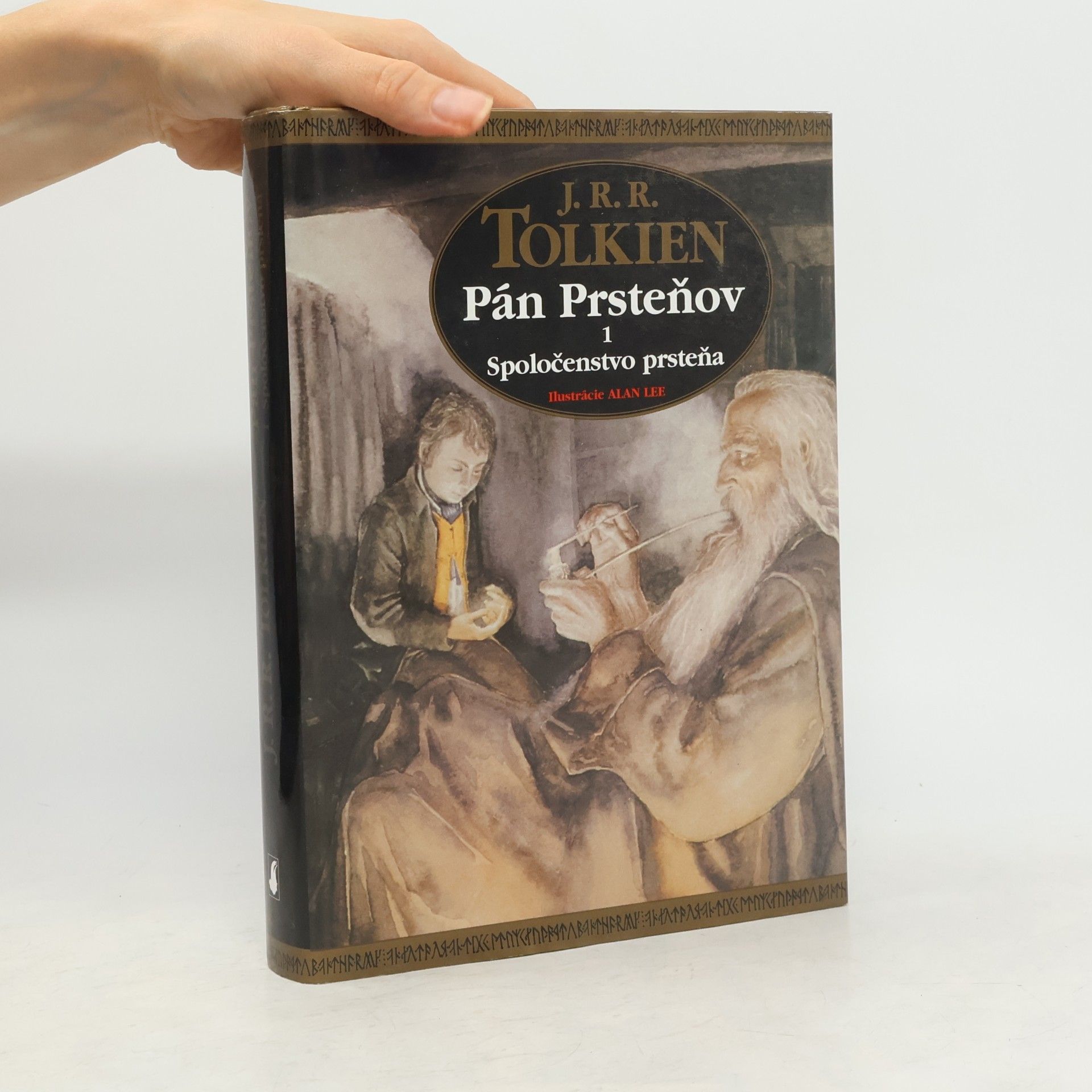 John Ronald Reuel Tolkien Pán Prsteňov 1. Spoločenstvo prsteňa