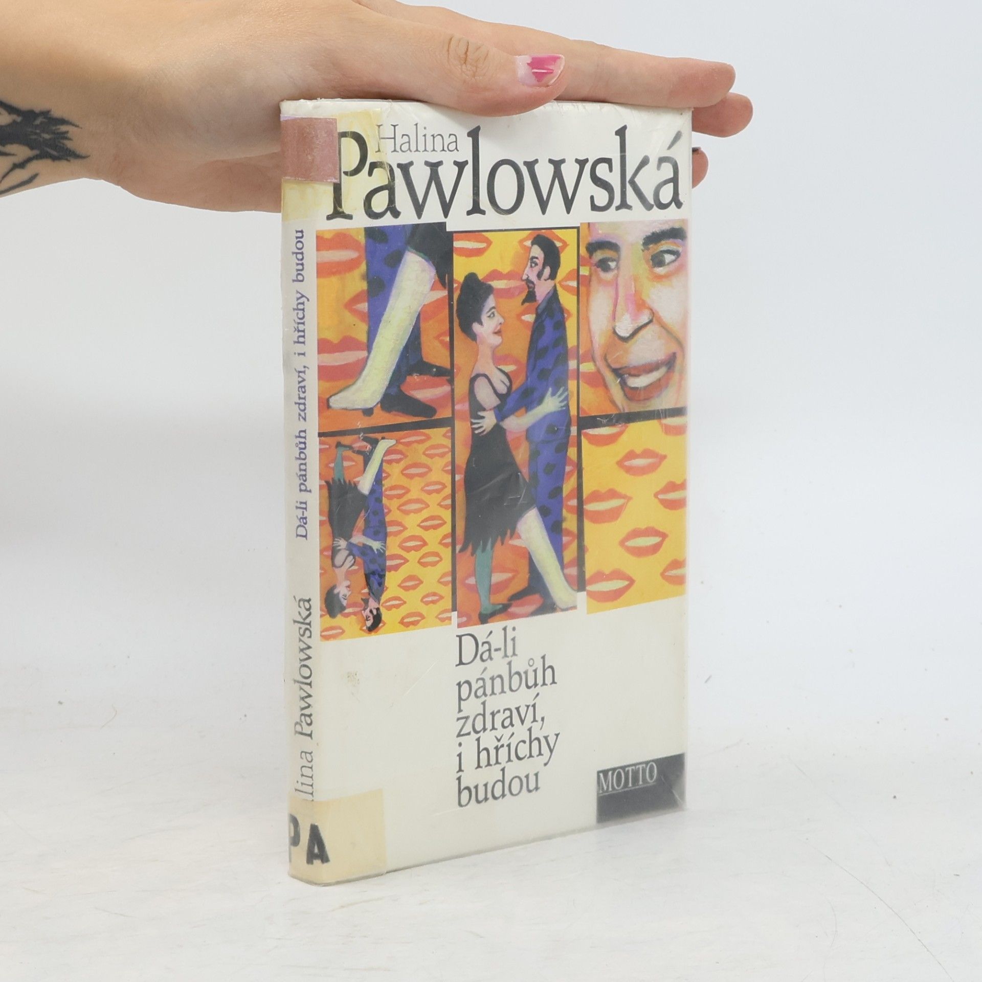 Halina Pawlowská Dá-li pánbůh zdraví, i hříchy budou