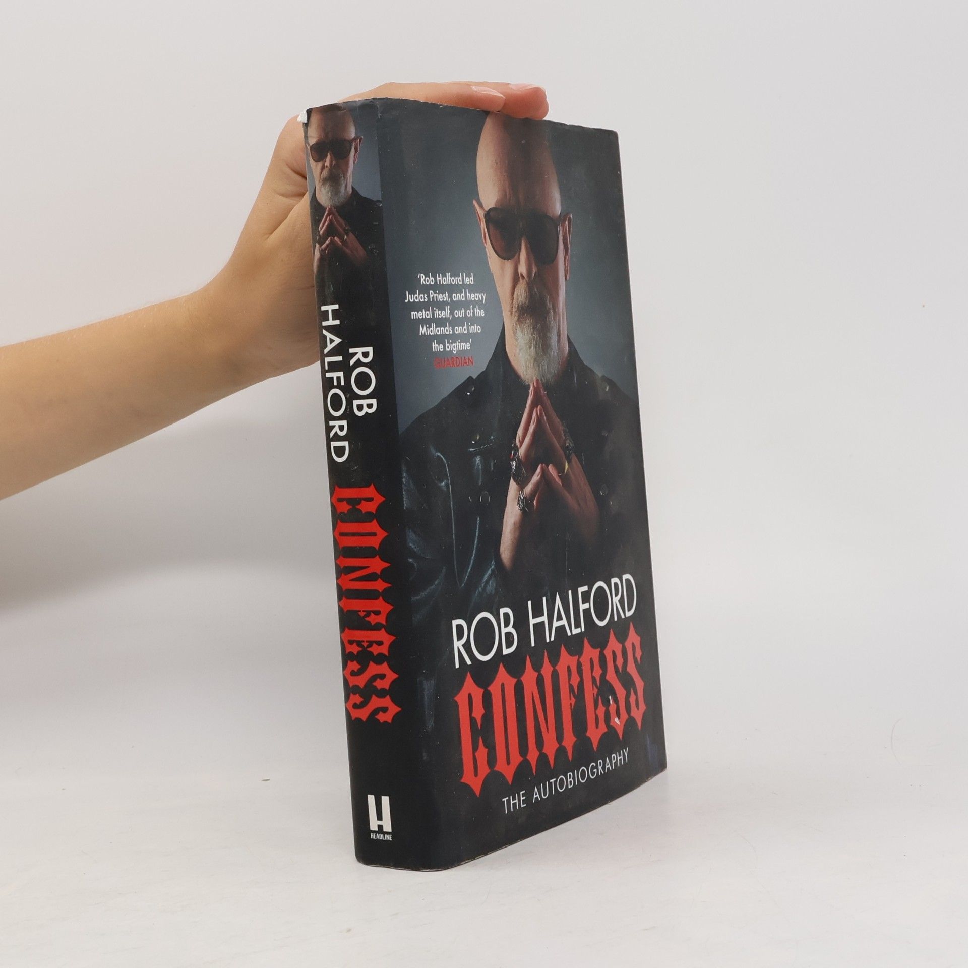 Rob Halford Confess : the autobiography