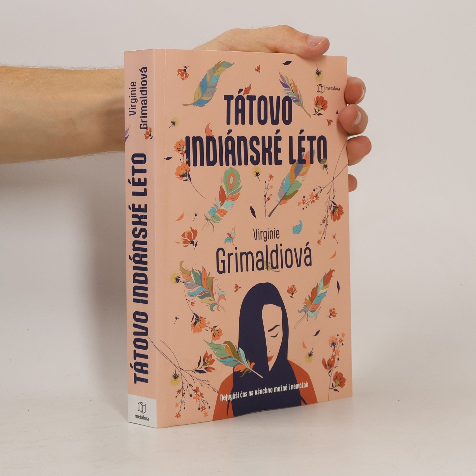 Virginie Grimaldi Tátovo indiánské léto