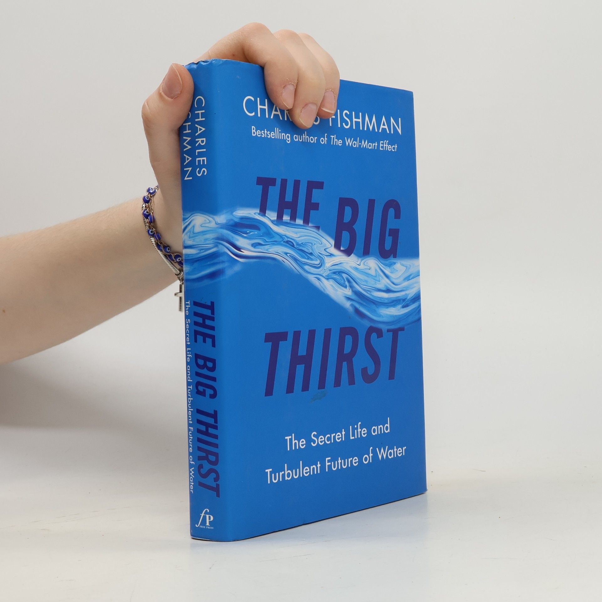 Charles Fishman The Big Thirst