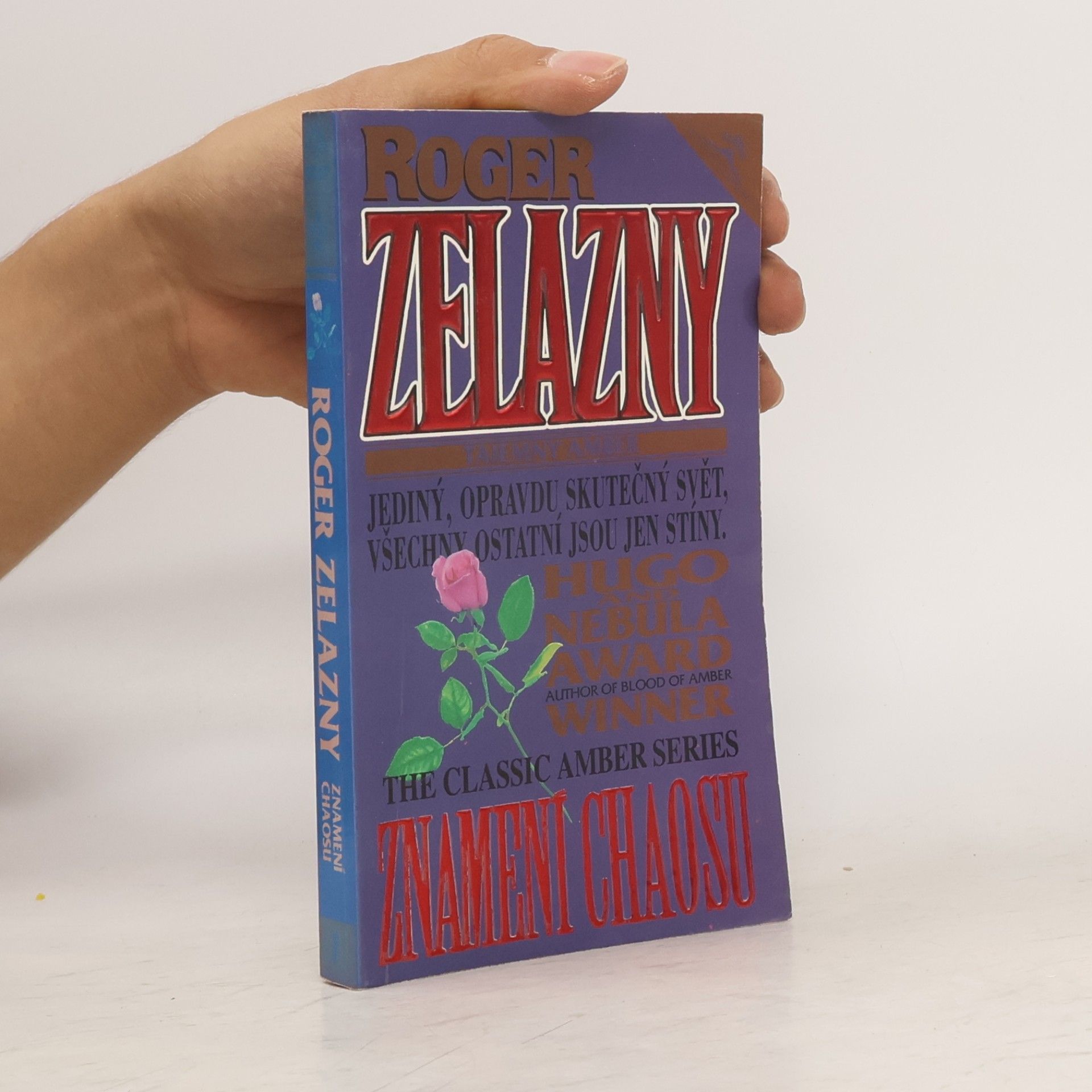 Roger Zelazny Tajemný Amber. Díl 7, Znamení chaosu