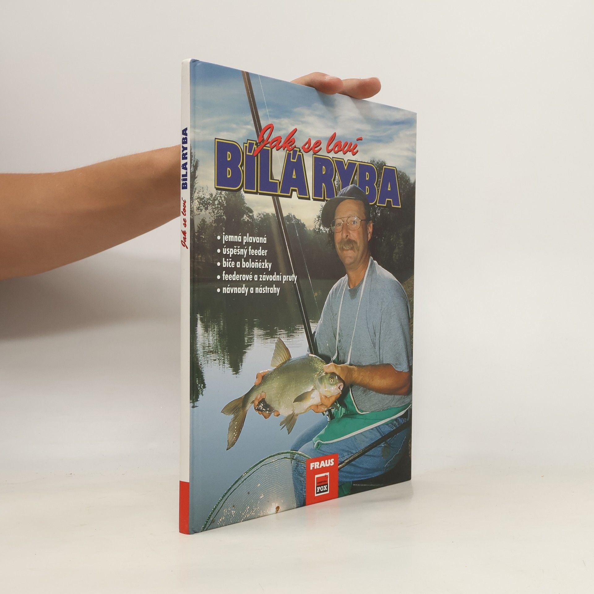 Kai Chaluppa Jak se loví bílá ryba