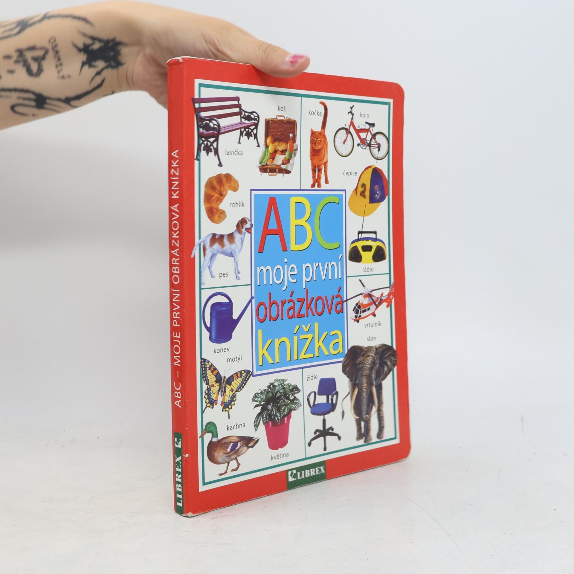 Autorenkollektiv Abc : moje první obrázková knížka