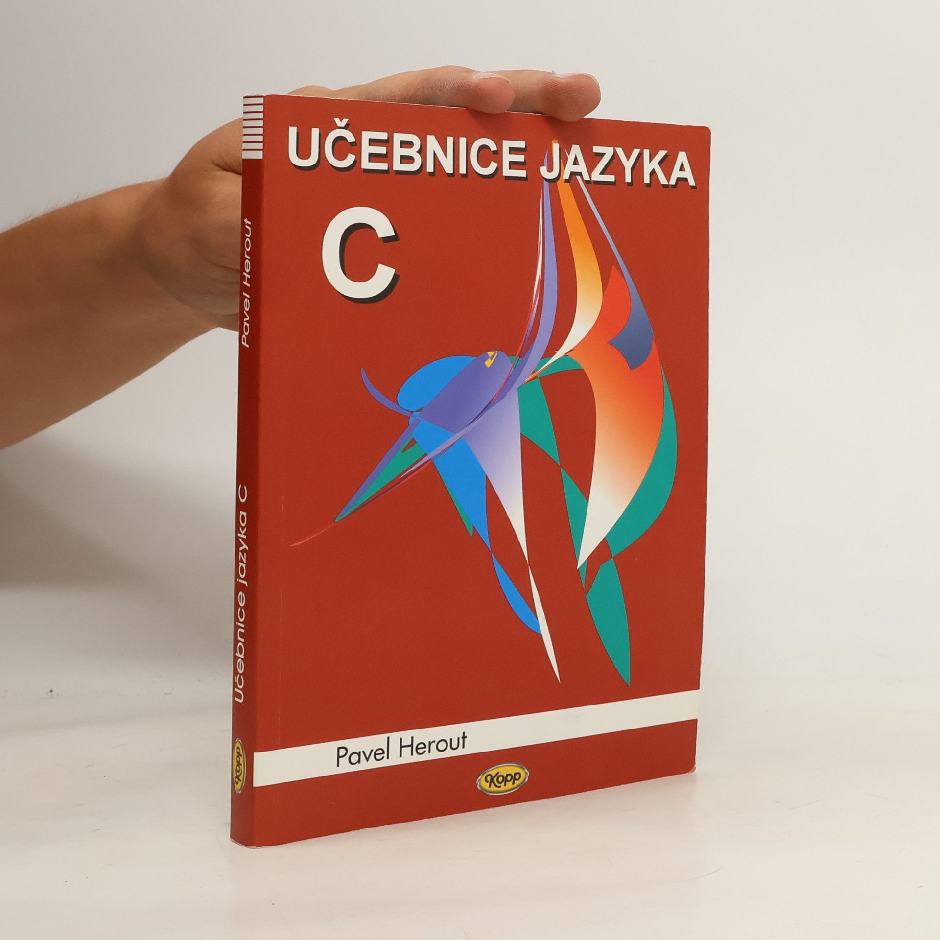 Pavel Herout Učebnice jazyka C. 1. díl