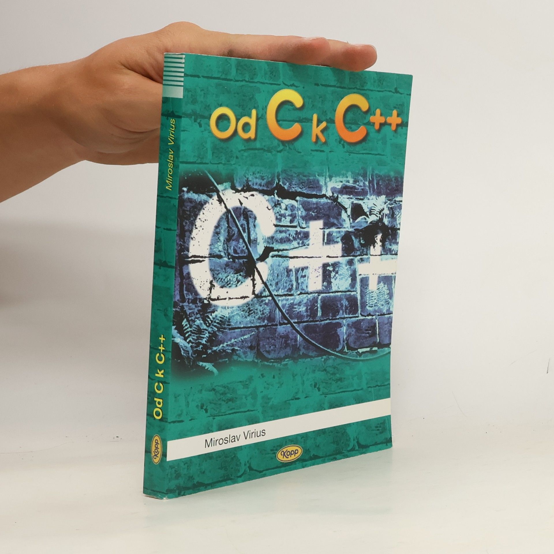Miroslav Virius Od C k C++