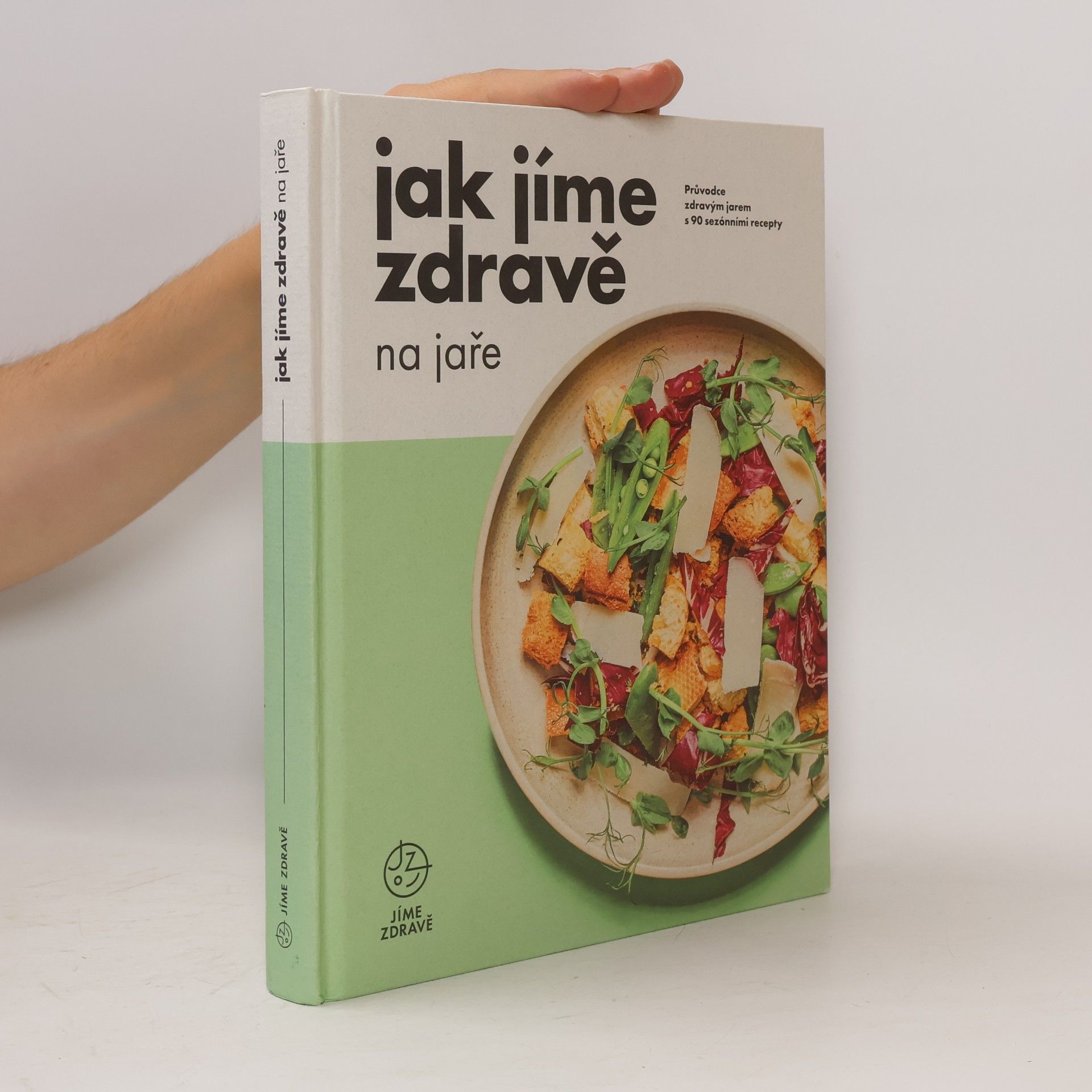 Collectif d'auteurs Jak jíme zdravě na jaře