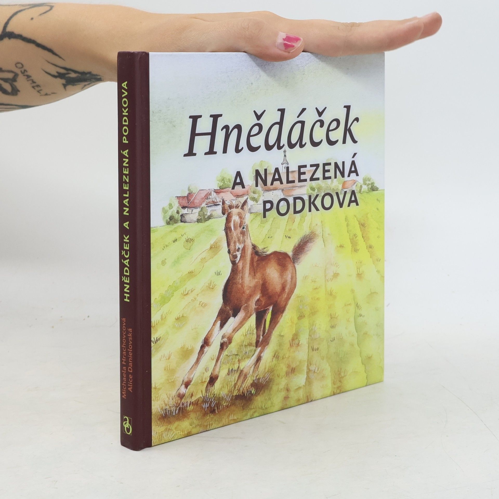 Michaela Hrachovcová Hnědáček a nalezená podkova
