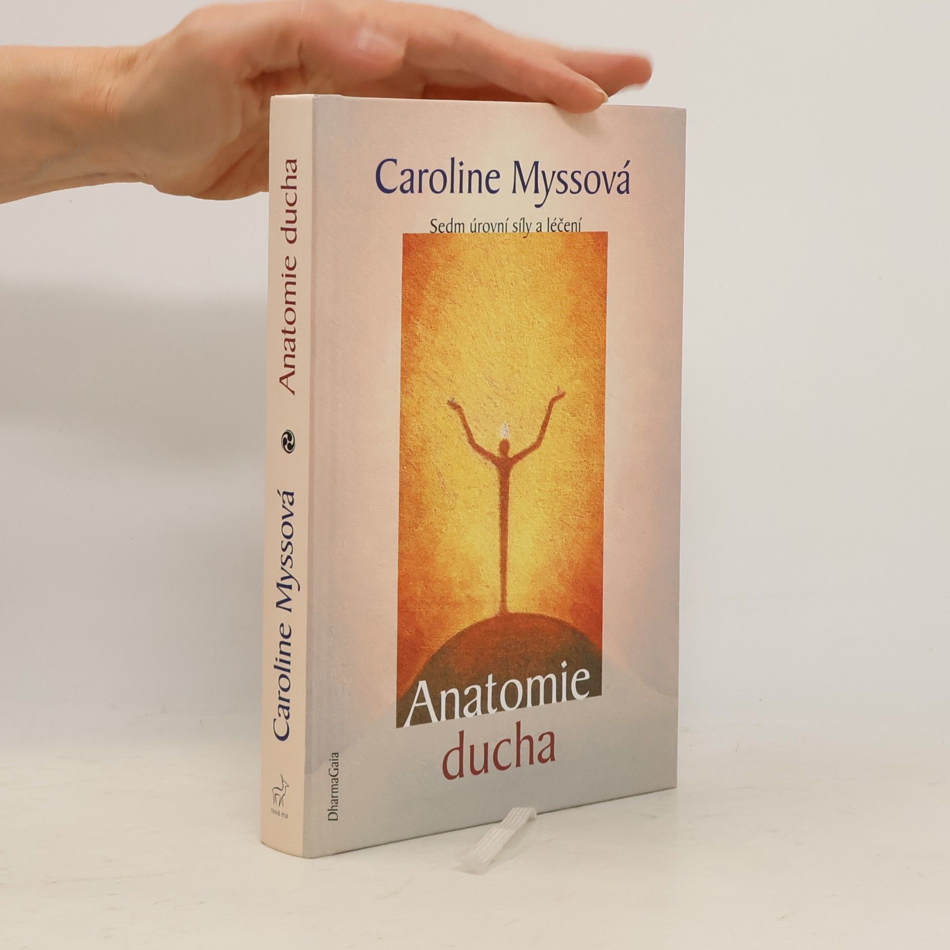 Caroline M. Myss Anatomie ducha
